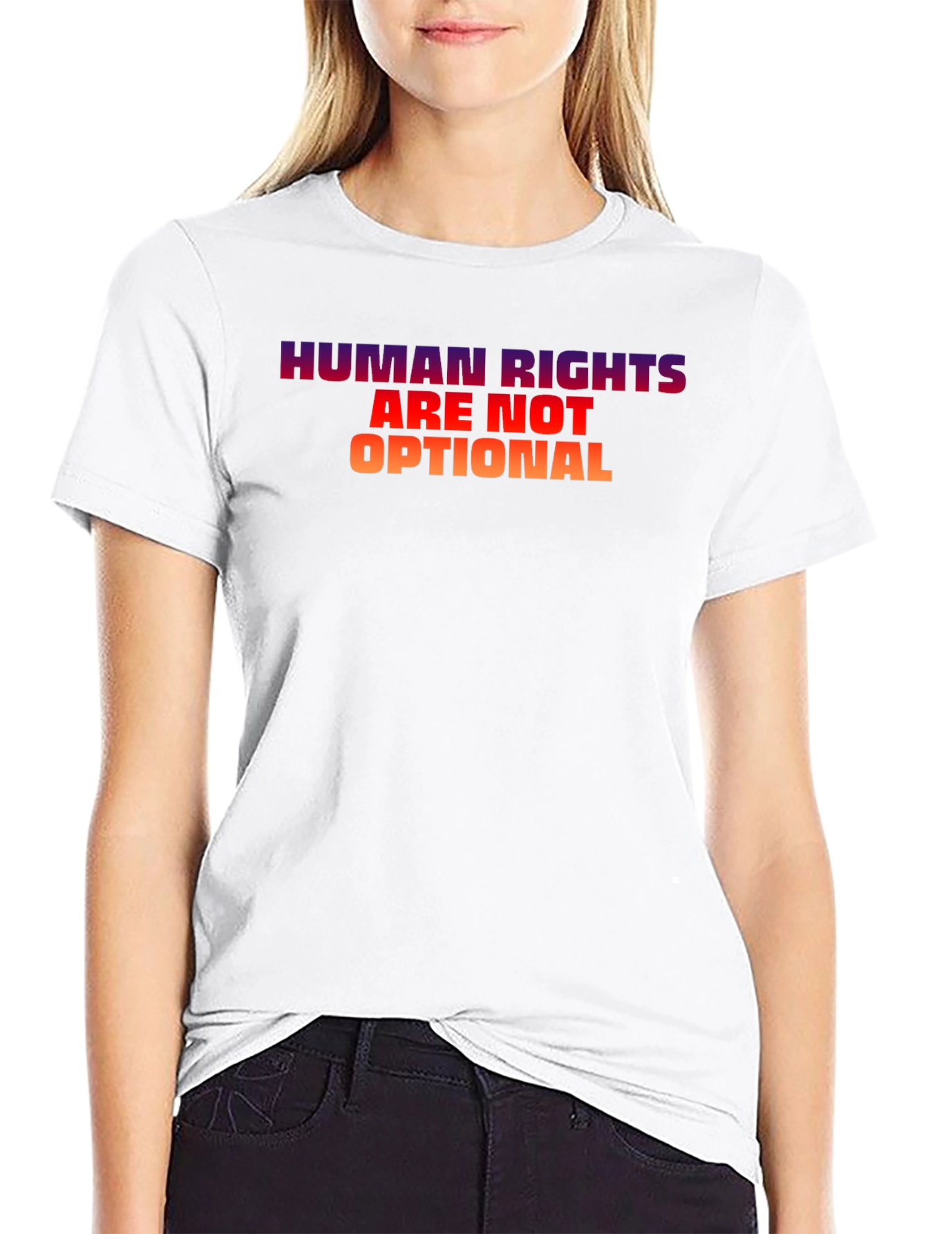 Human Rights Are Not Optional T-Shirt