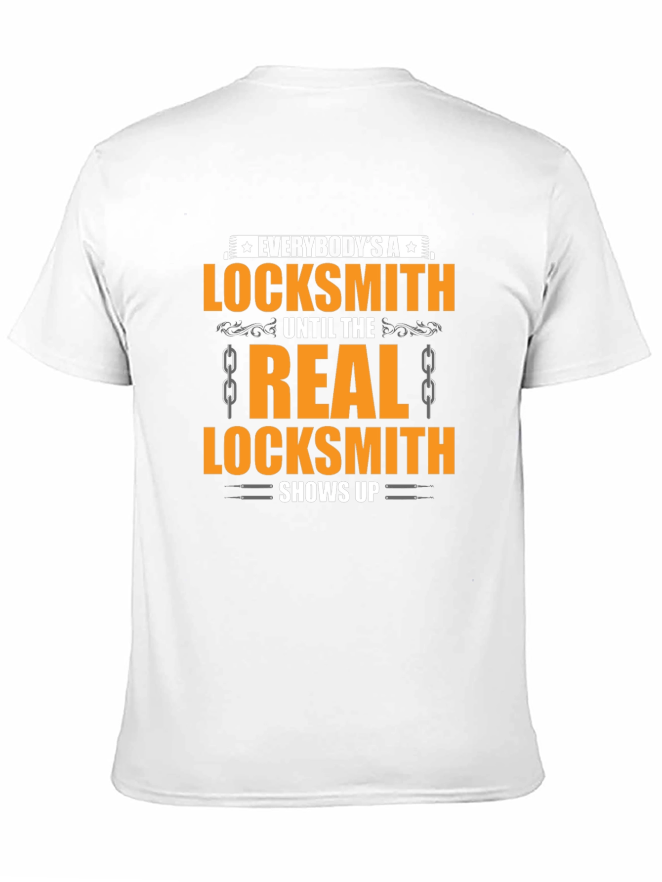 Locksmith T-Shirt: Funny Locksmith Gift Tee