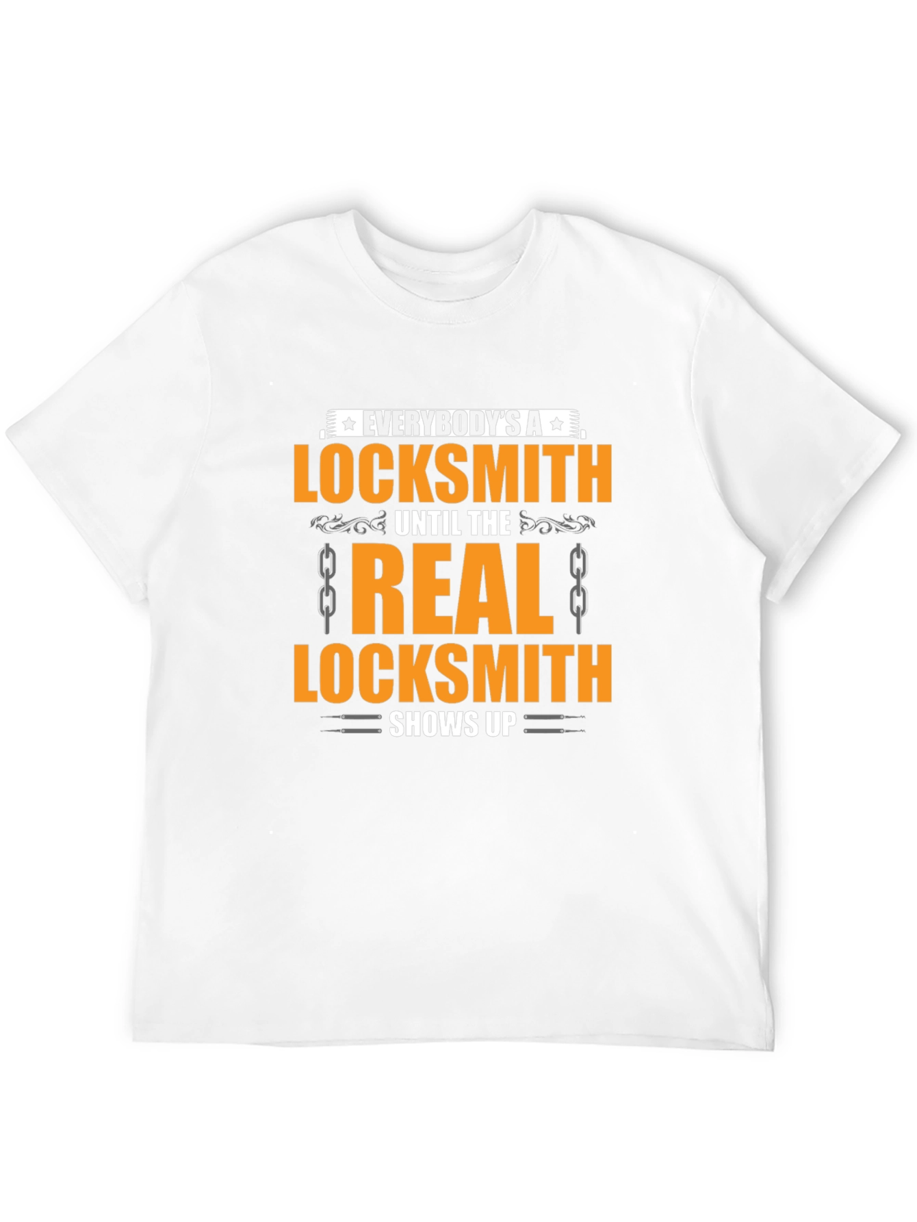 Locksmith T-Shirt: Funny Locksmith Gift Tee
