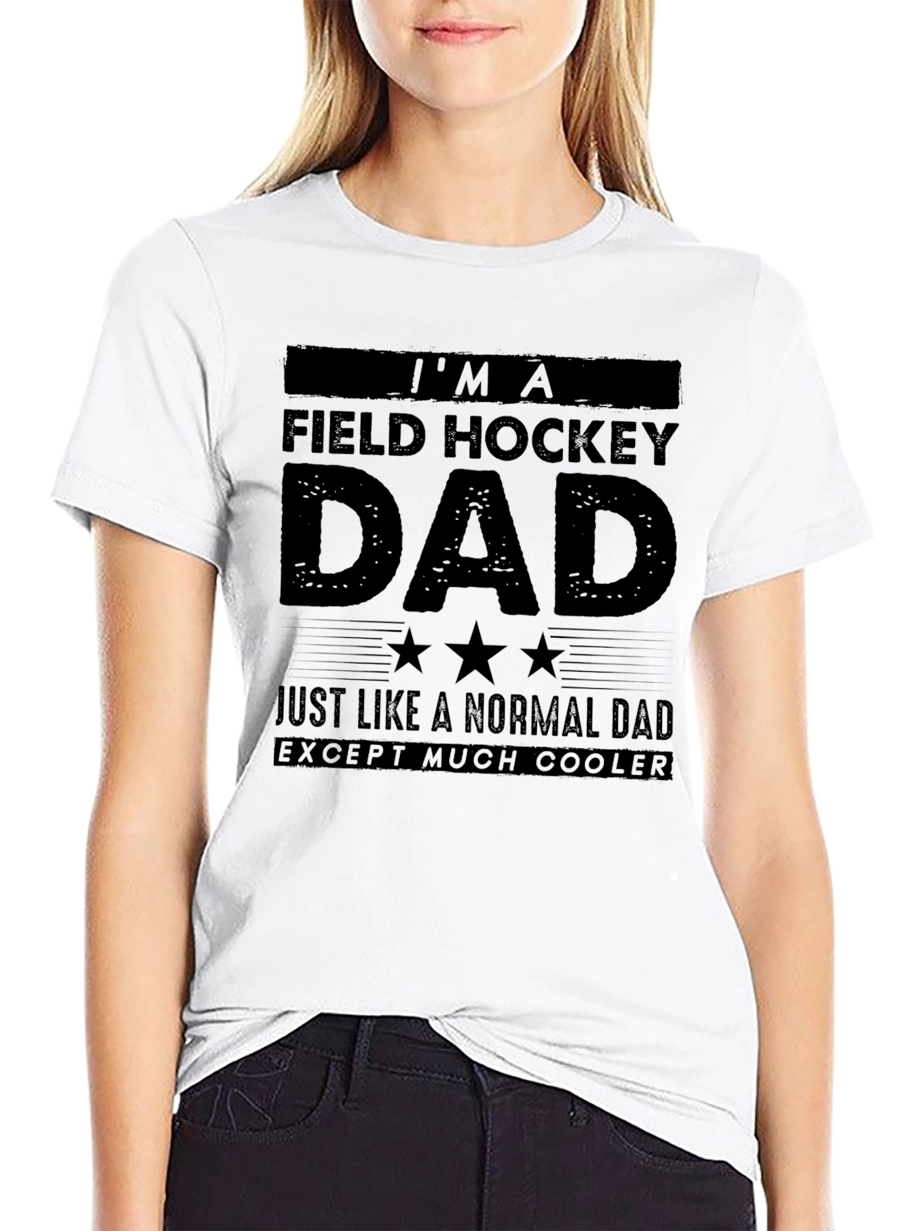Field Hockey Dad T-Shirt - Cooler Than Normal