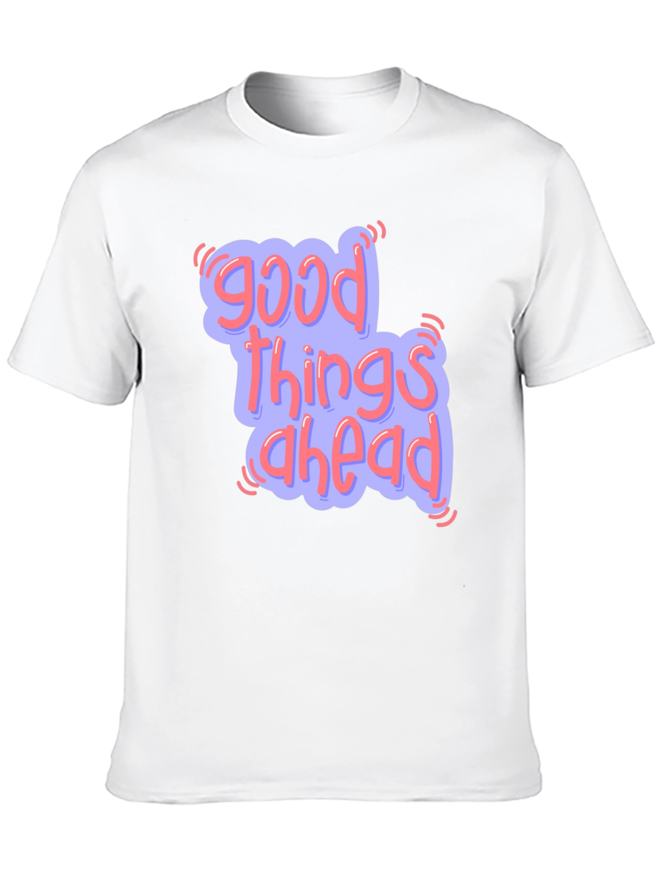 Good Things Ahead Graphic Tee - Positive Vibes