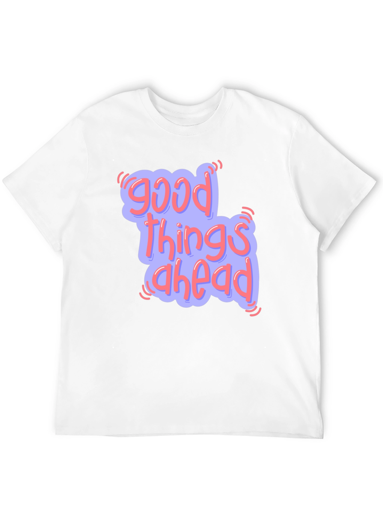 Good Things Ahead Graphic Tee - Positive Vibes
