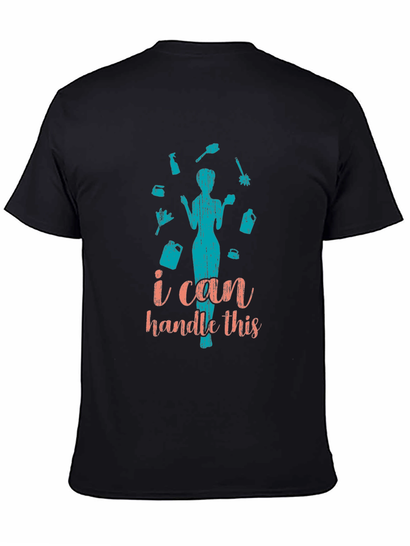 I Can Handle This Cleaning T-Shirt