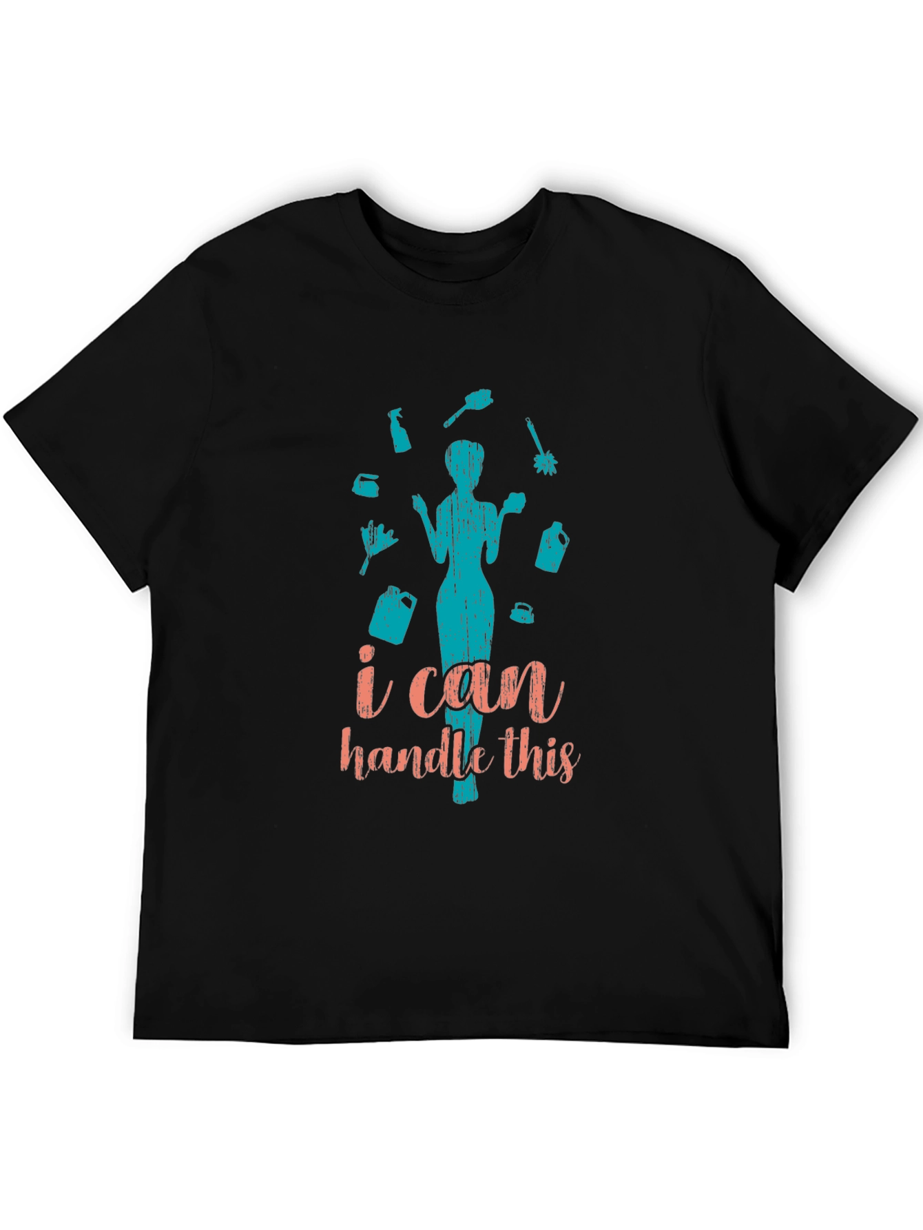 I Can Handle This Cleaning T-Shirt