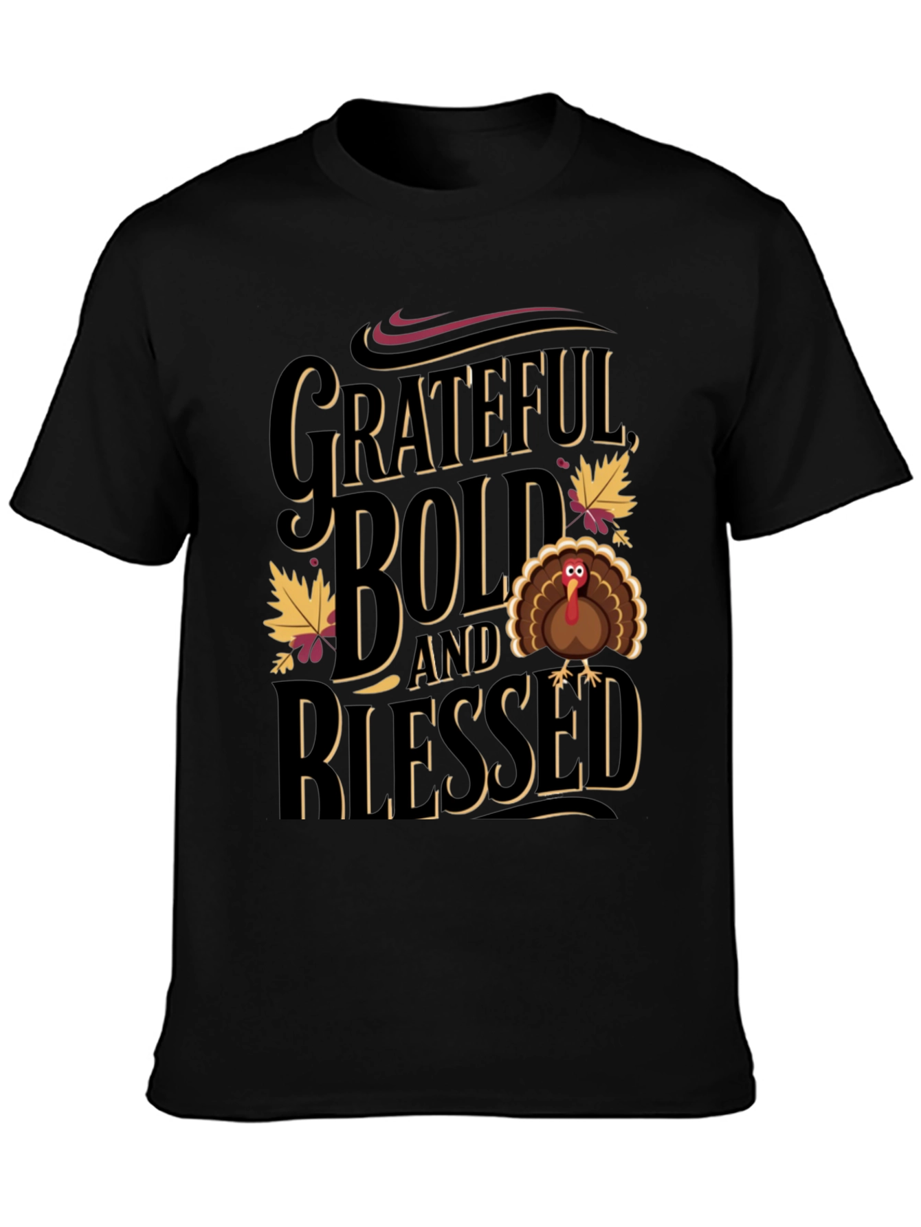 Grateful Bold Blessed Thanksgiving T-Shirt