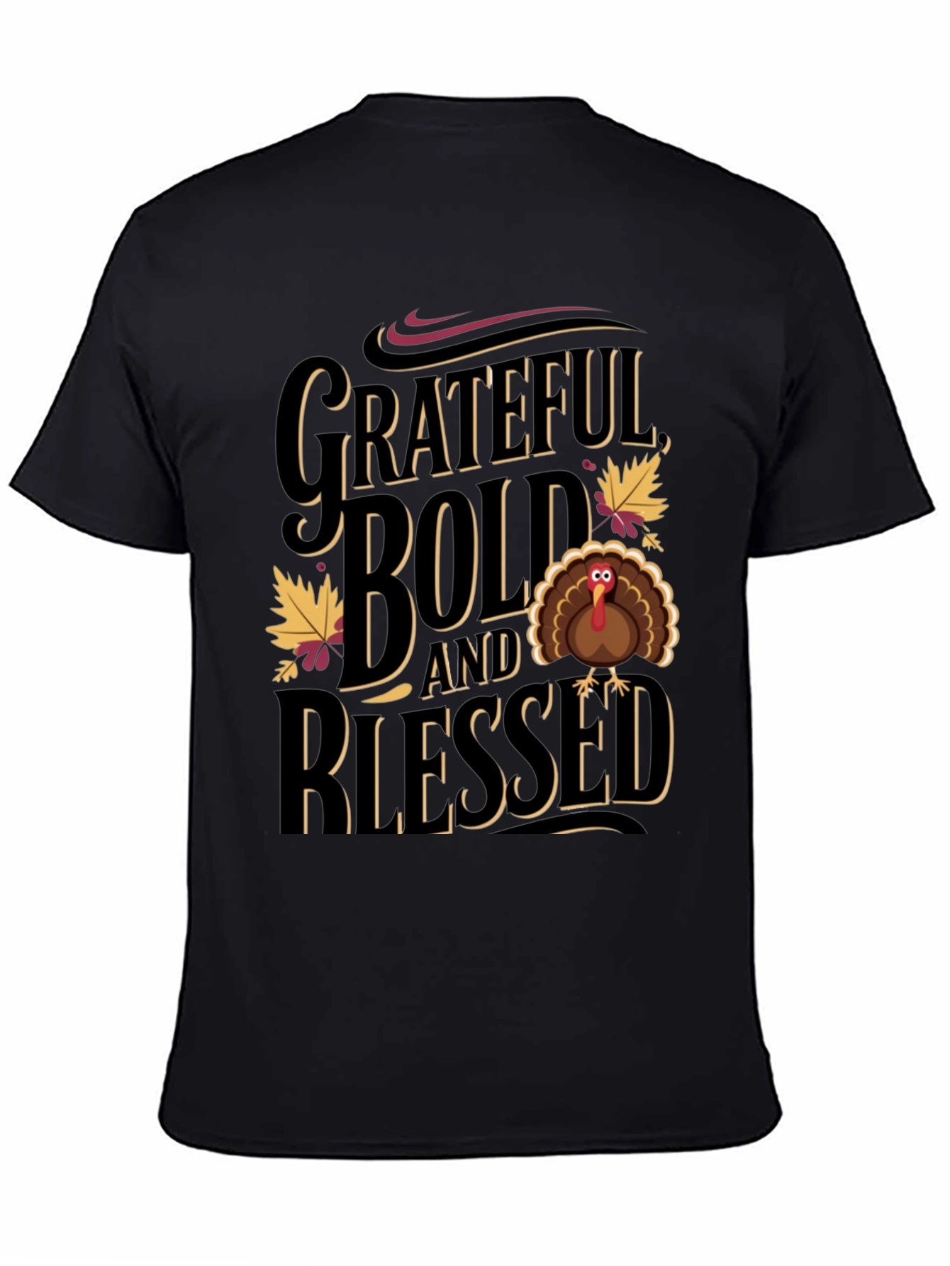Grateful Bold Blessed Thanksgiving T-Shirt