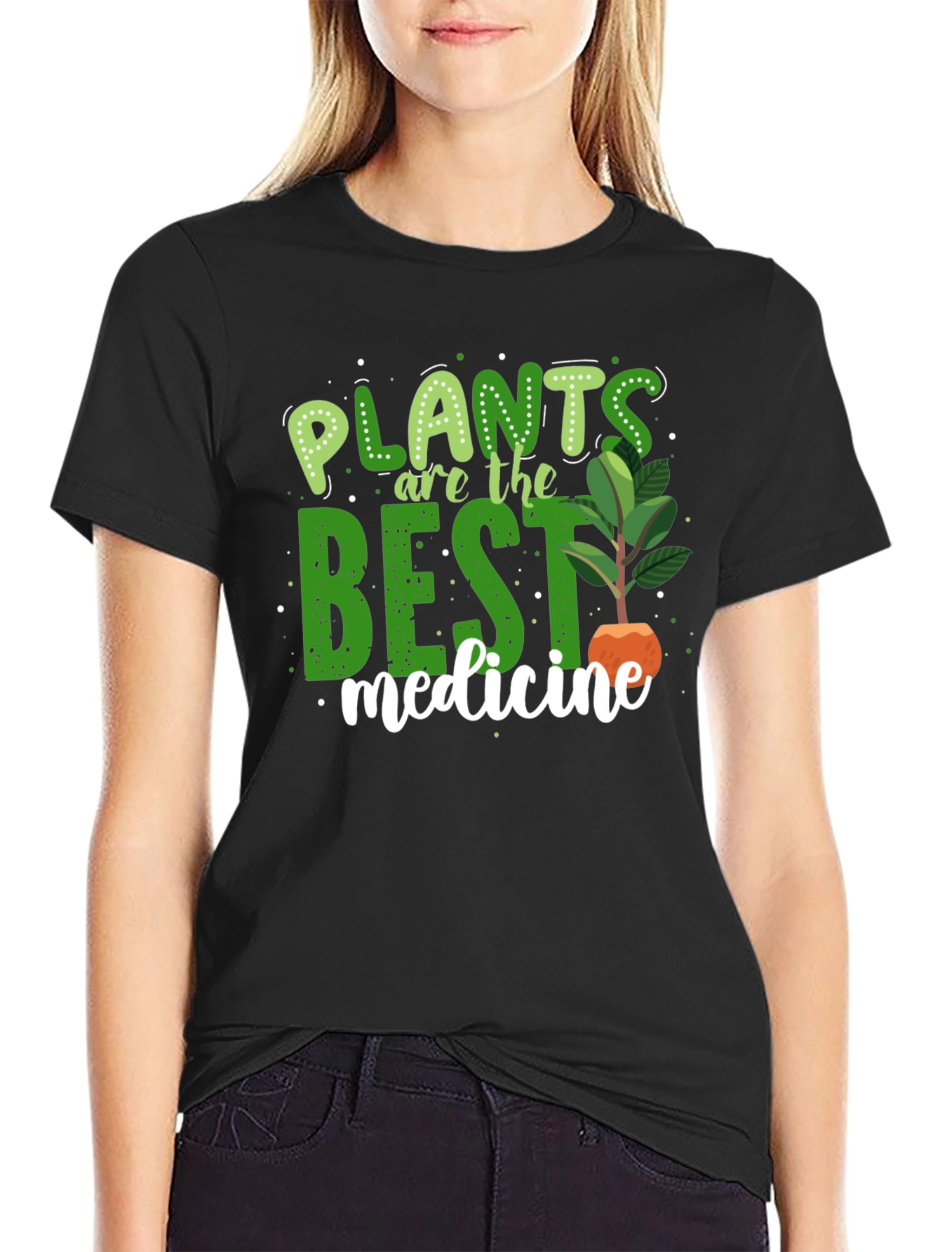 Plants Are The Best Medicine T-Shirt