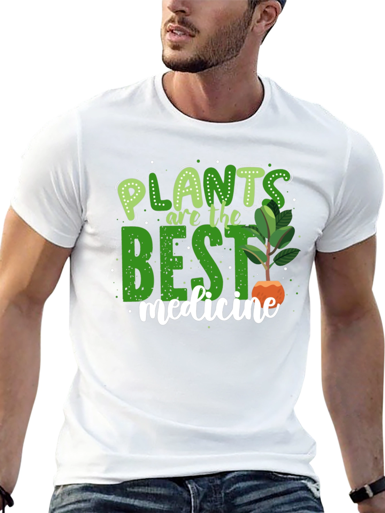 Plants Are The Best Medicine T-Shirt