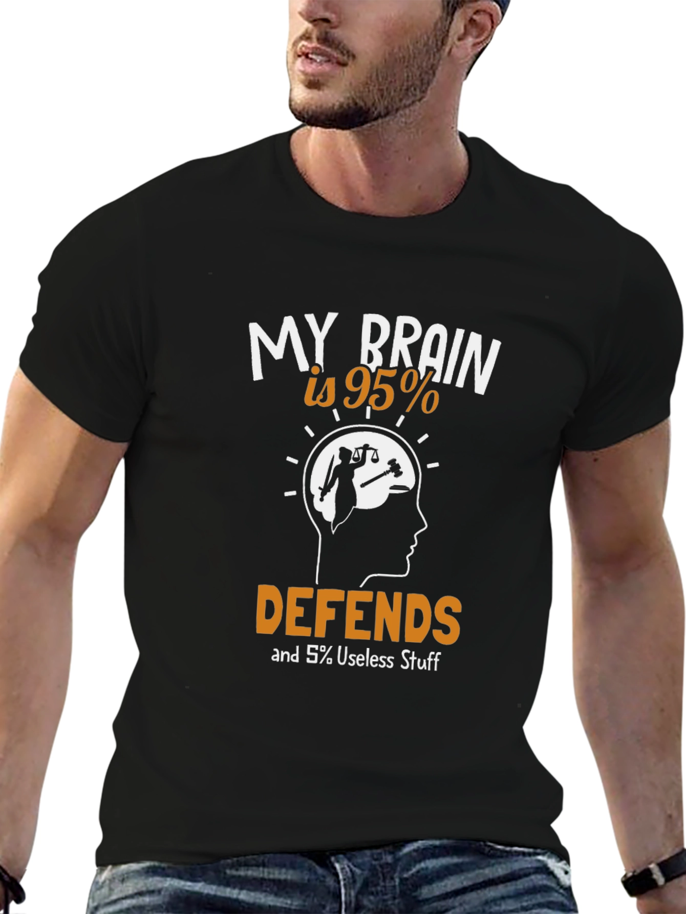 My Brain 95% Defends Lawyer Humor T-Shirt