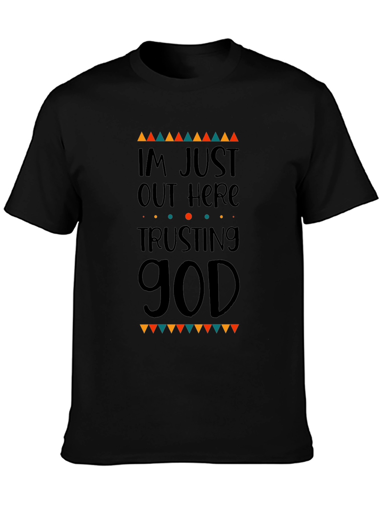 Trusting God Graphic Tee - Religious Mens T-Shirt