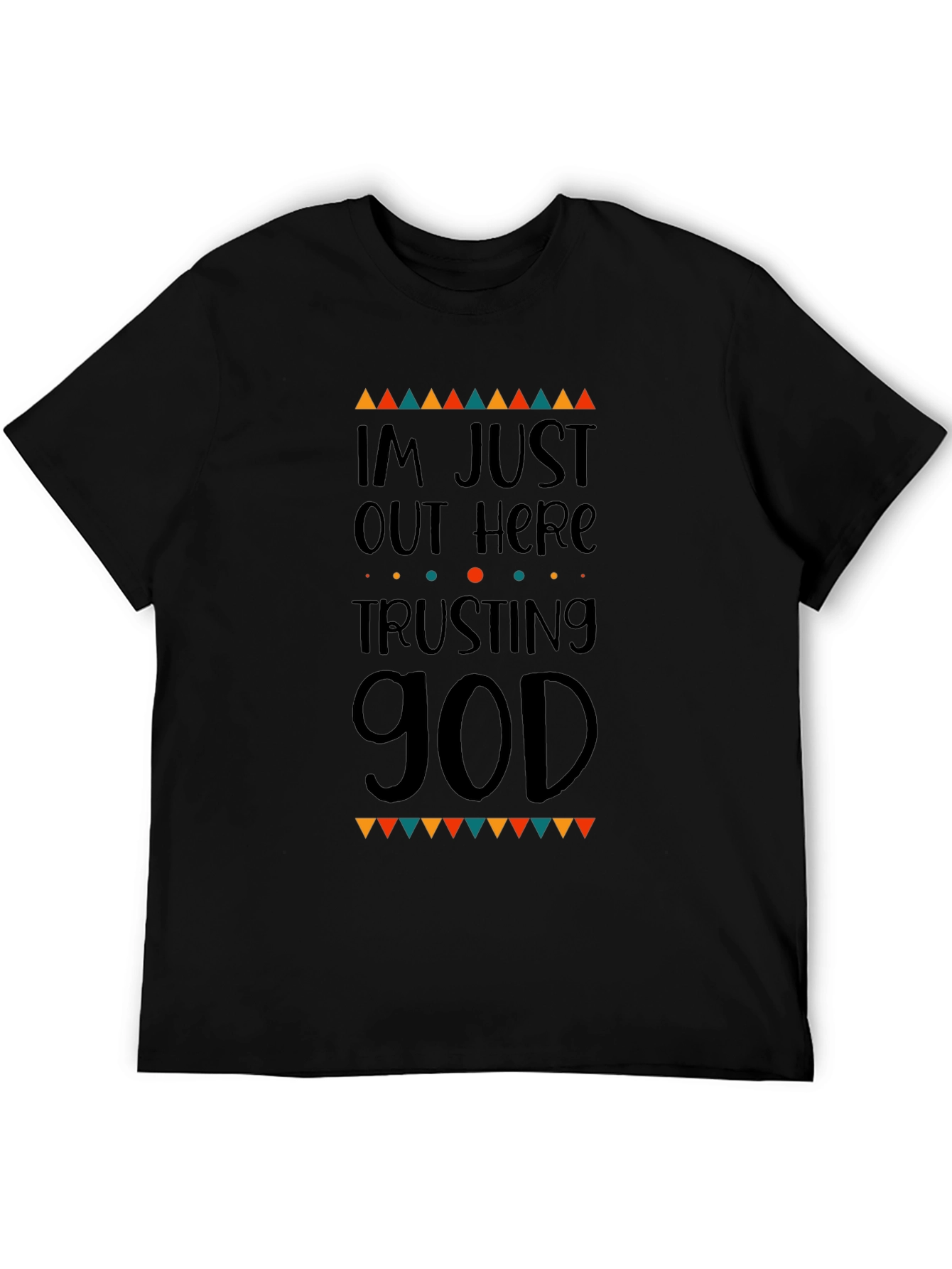 Trusting God Graphic Tee - Religious Mens T-Shirt