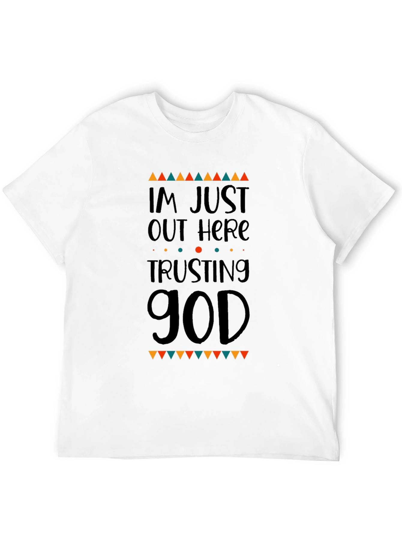 Trusting God Graphic Tee - Religious Mens T-Shirt