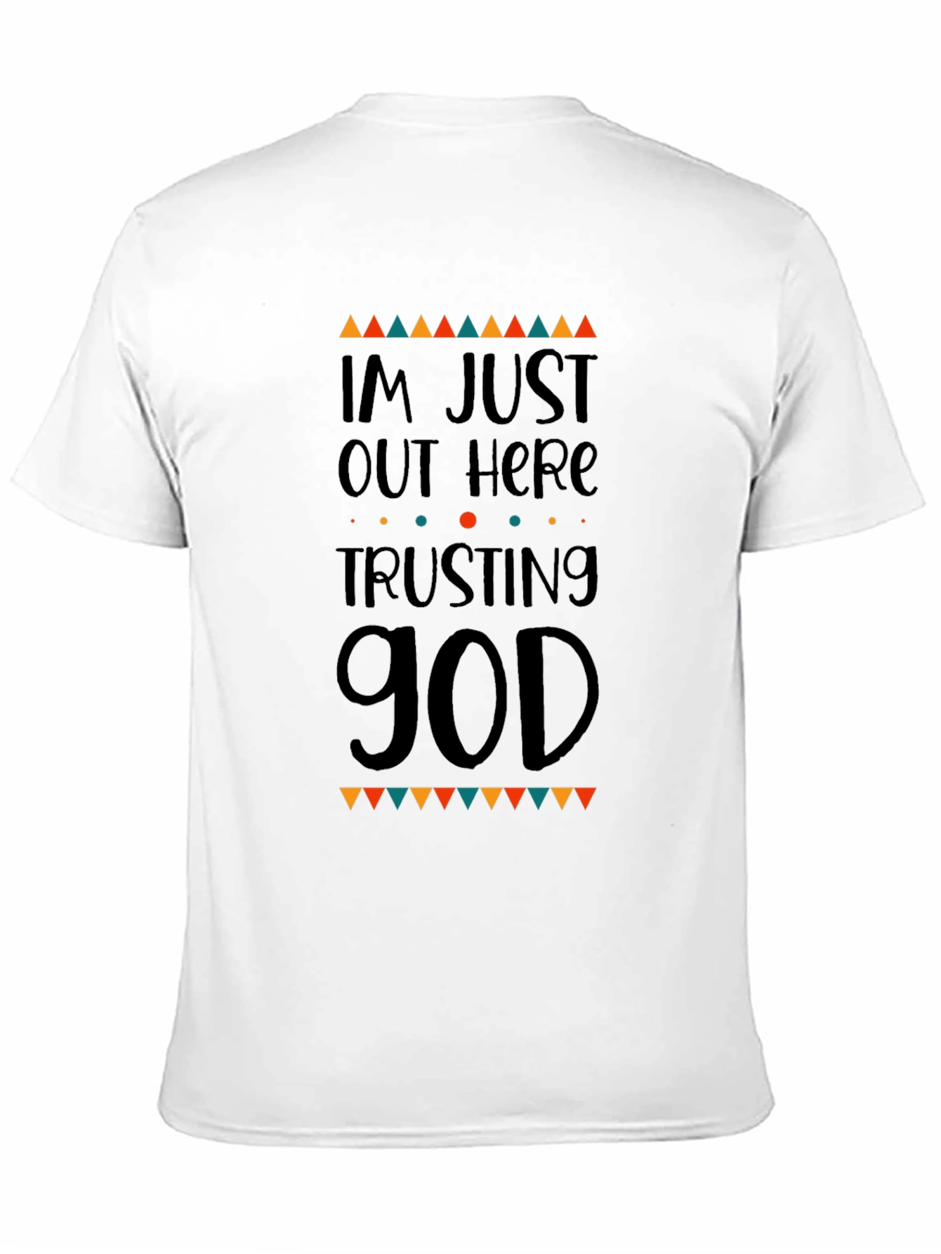 Trusting God Graphic Tee - Religious Mens T-Shirt