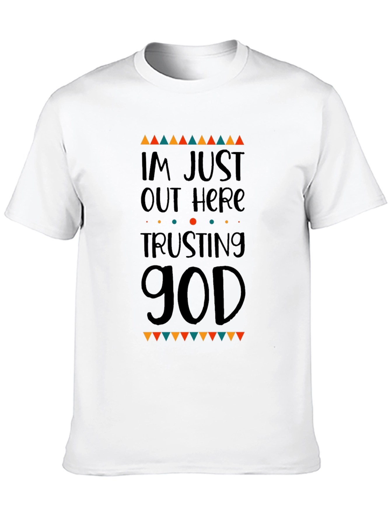 Trusting God Graphic Tee - Religious Mens T-Shirt