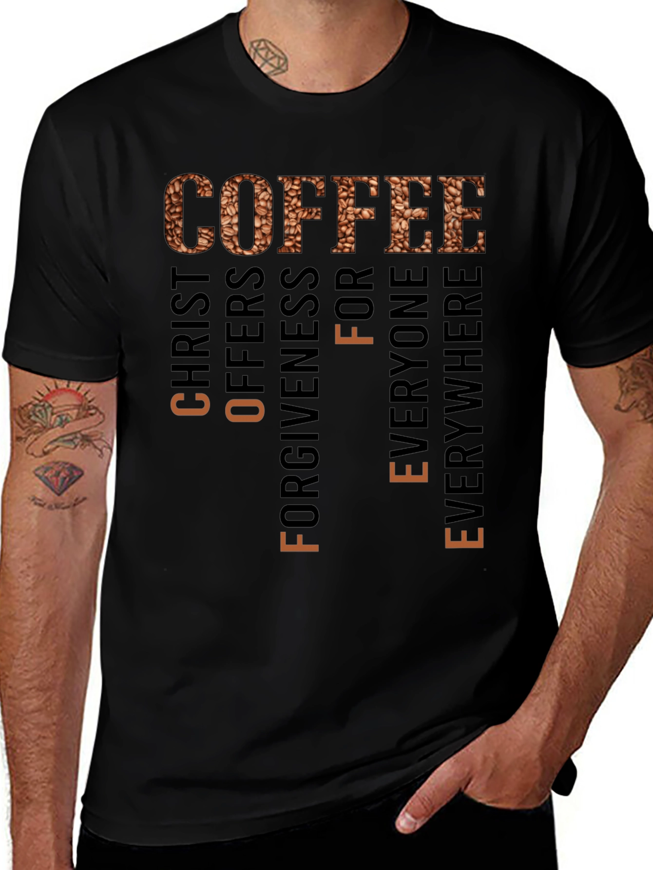 Coffee & Christ T-Shirt - Forgiveness & Everyone