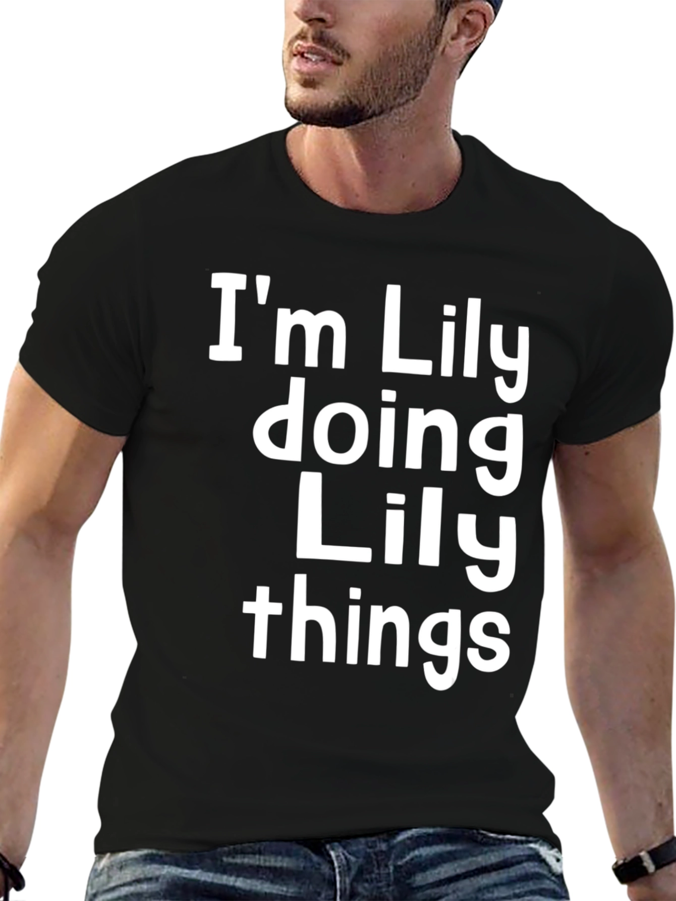 Im Lily Doing Lily Things - Novelty T-Shirt