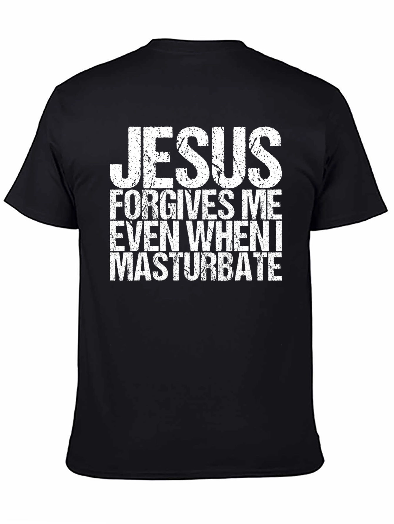 Jesus Forgives Me Black T-Shirt