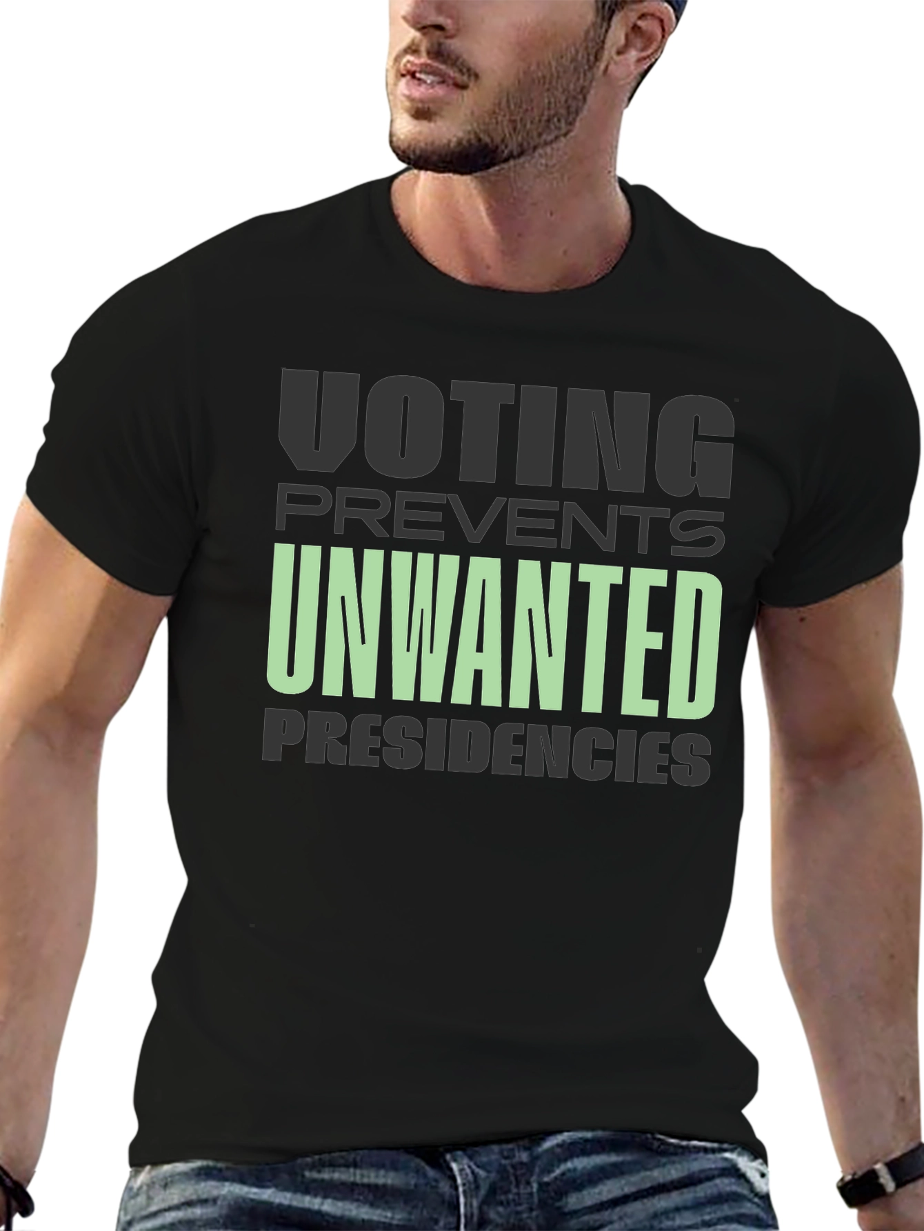Voting Prevents Unwanted Presidencies Graphic Tee