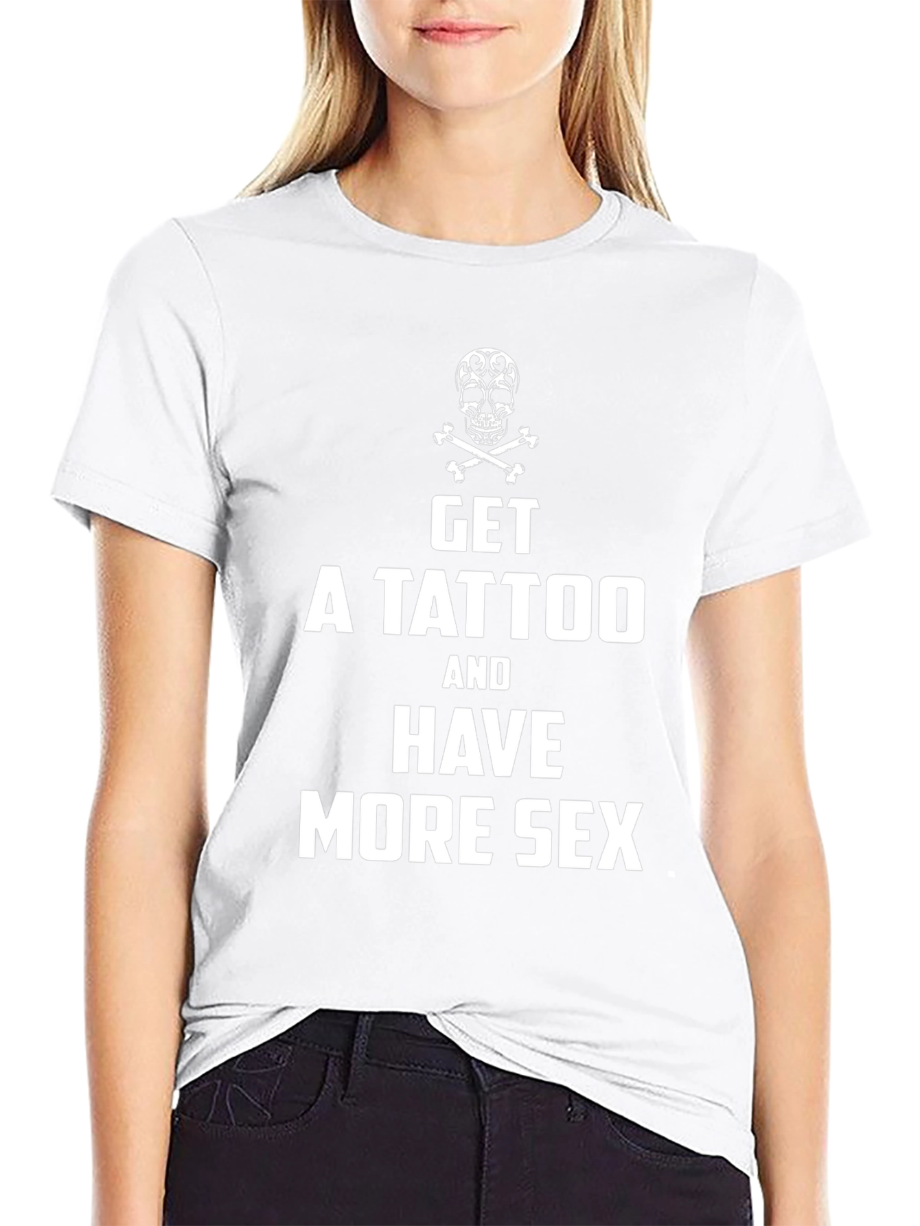 Get a Tattoo More Sex T-Shirt