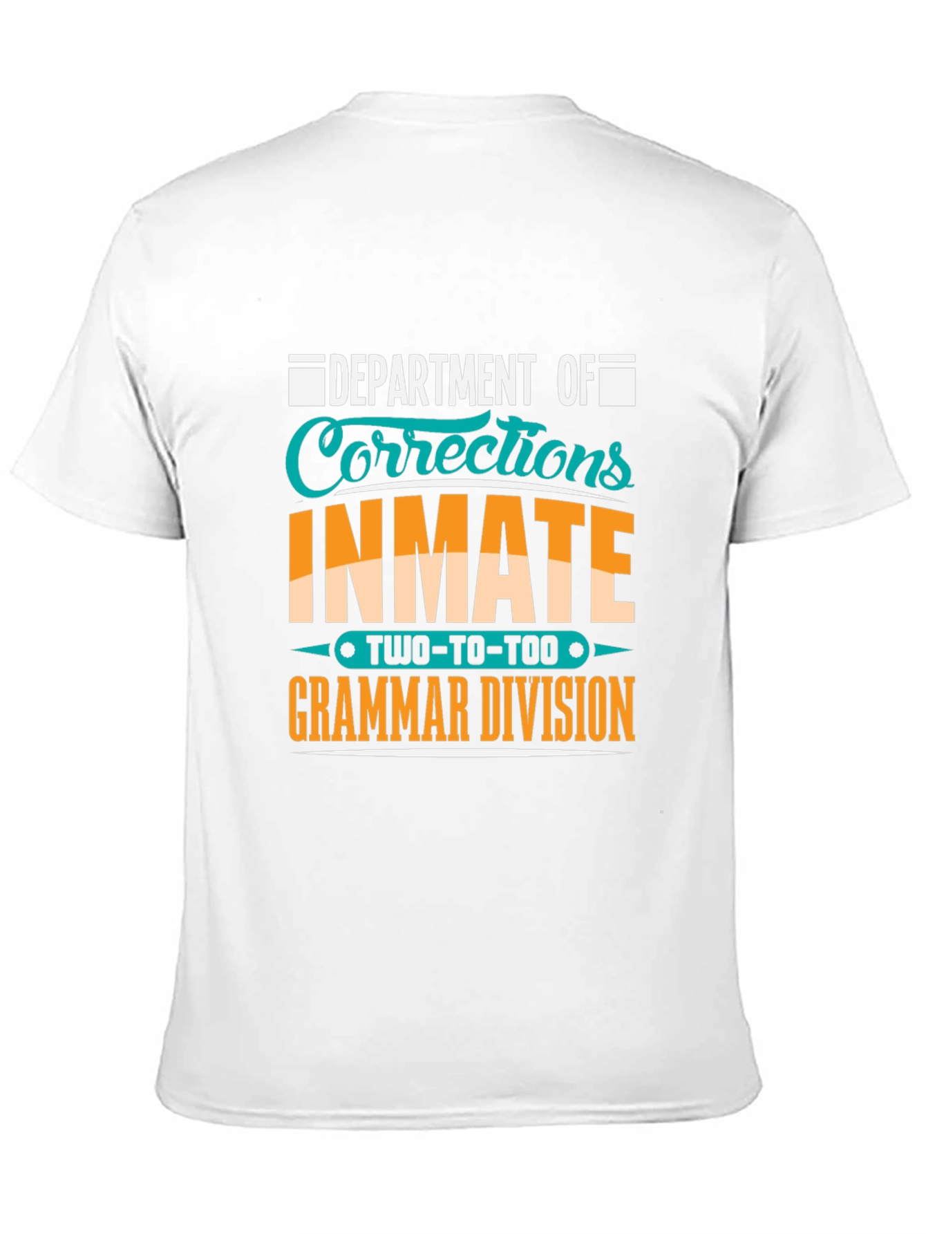 Corrections Inmate Grammar Division T-Shirt