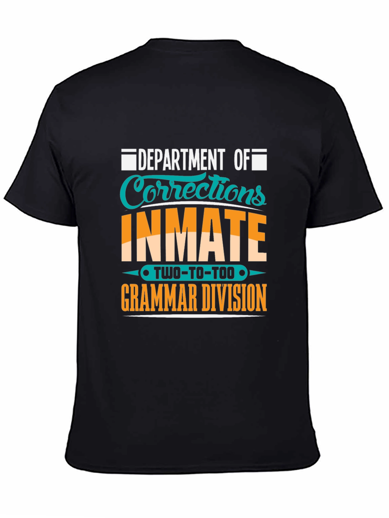 Corrections Inmate Grammar Division T-Shirt
