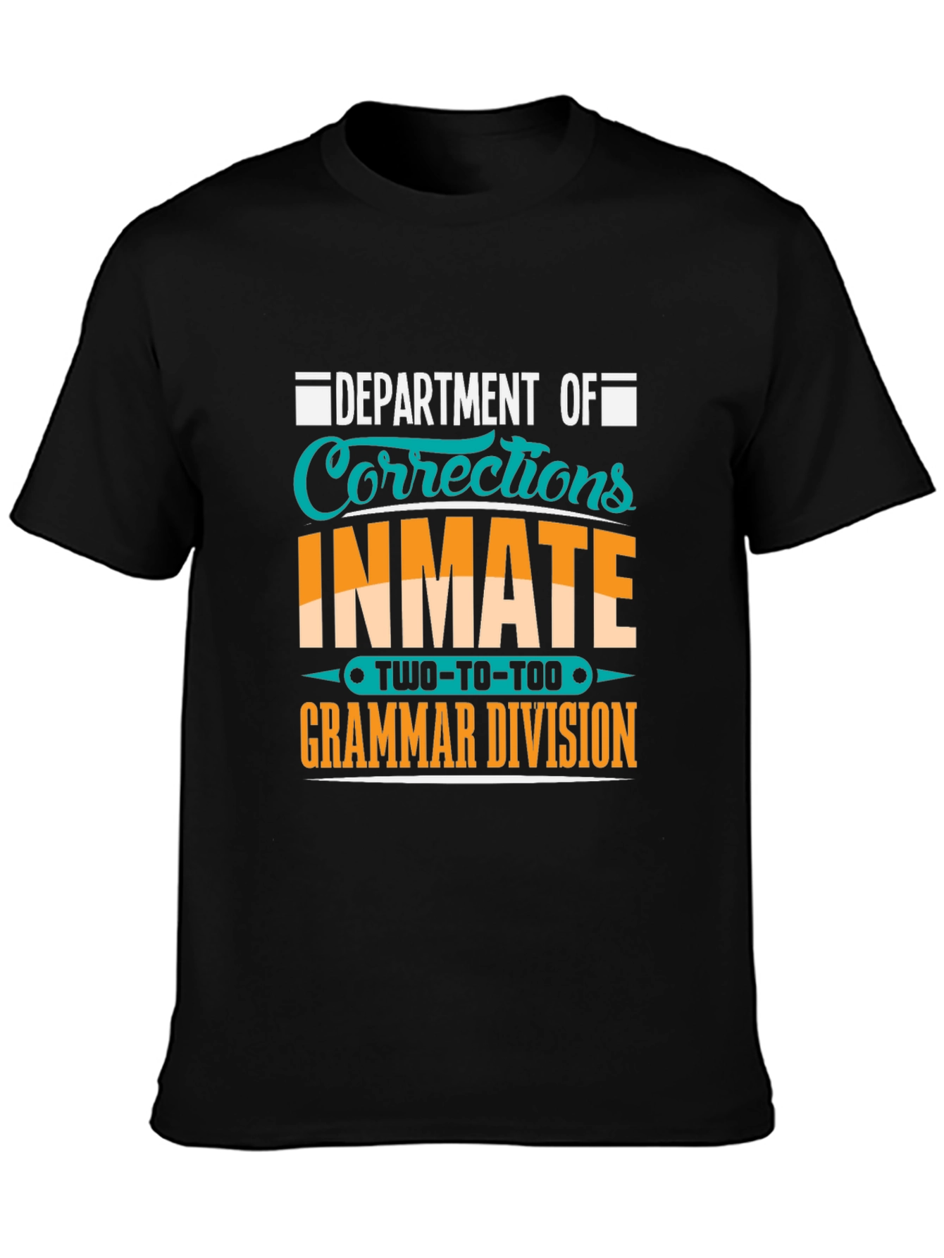 Corrections Inmate Grammar Division T-Shirt