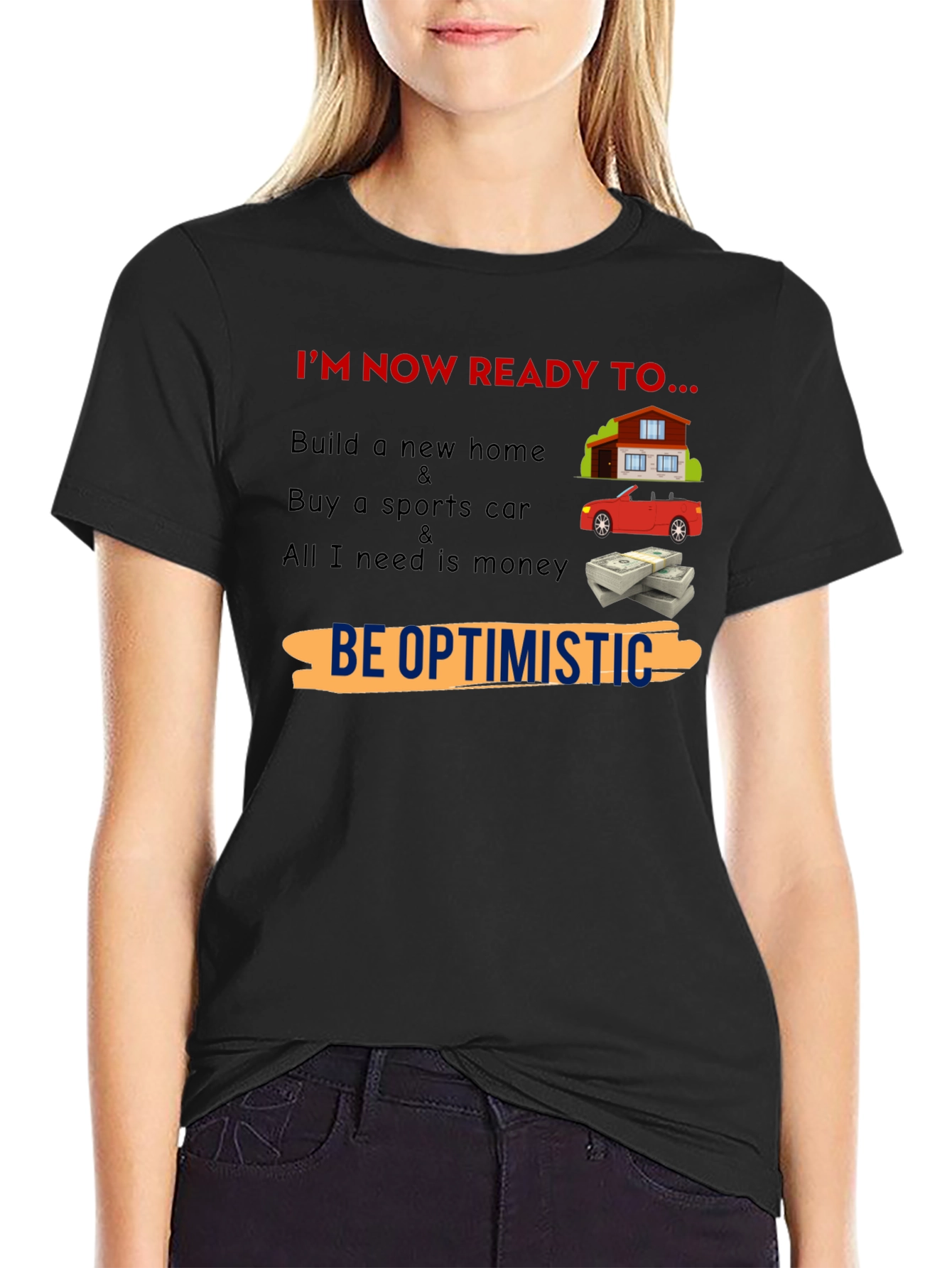 Optimistic Dreams T-Shirt