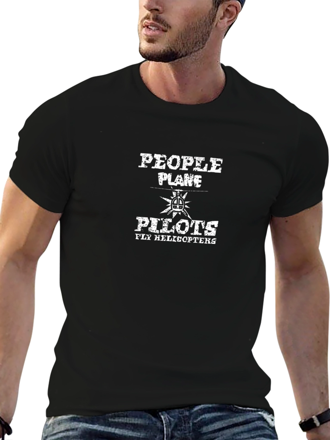 People Plane Pilots Fly Helicopters Tee