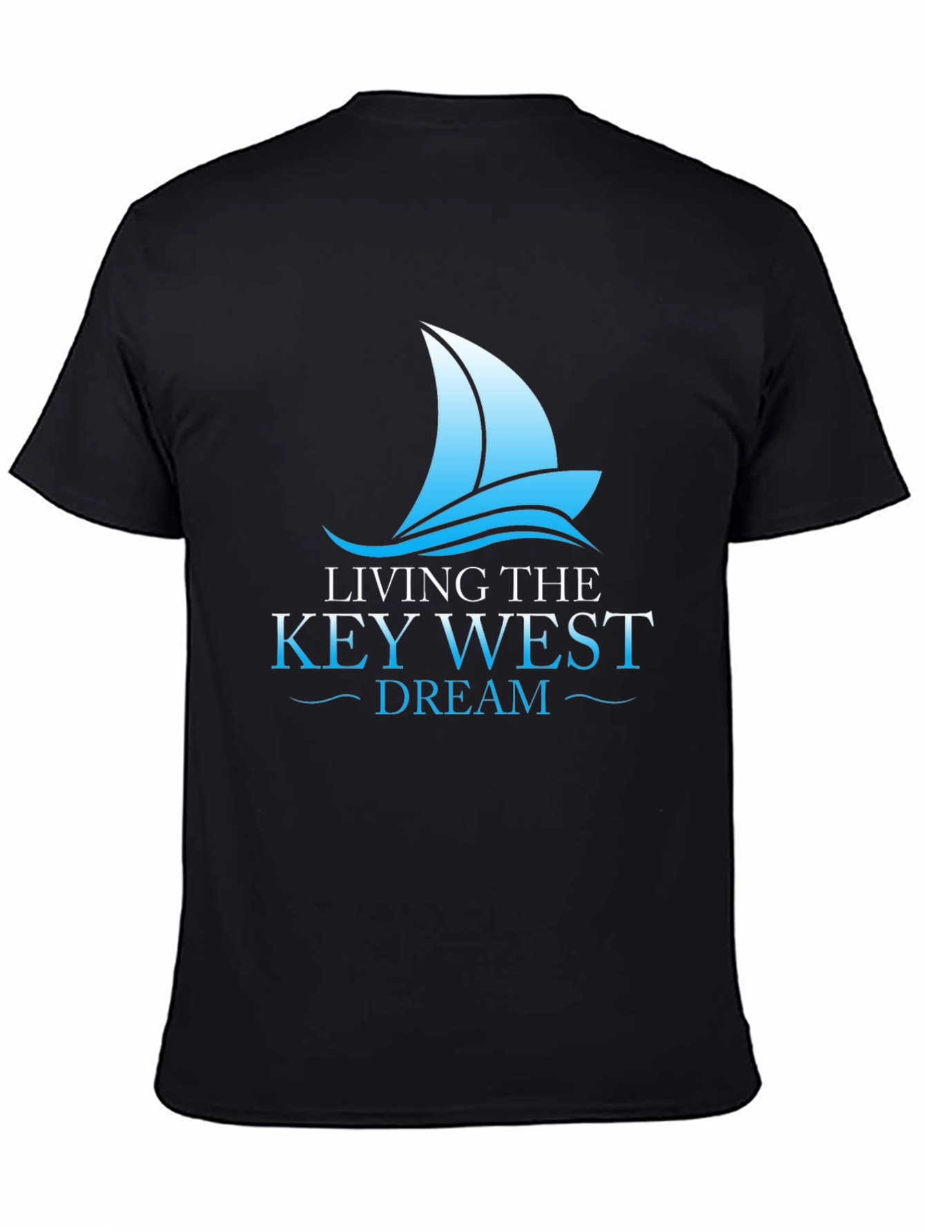 Living the Key West Dream T-Shirt - Sailboat Graphic