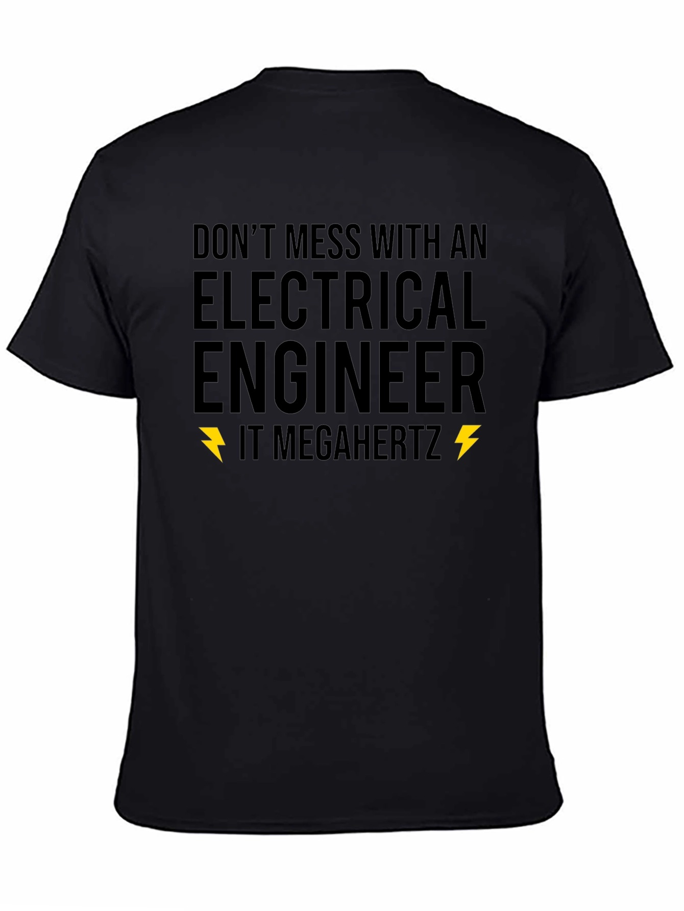 Electrical Engineer T-Shirt - Dont Mess Novelty Tee
