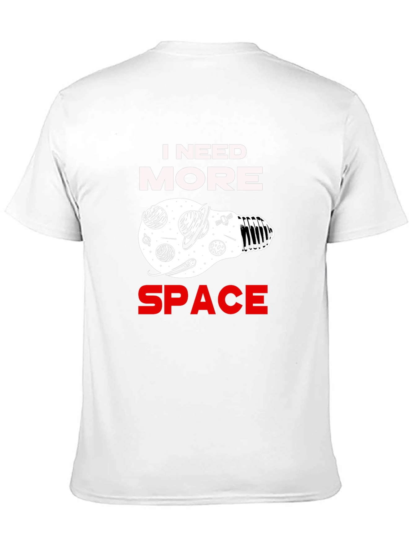 I Need More Space Graphic T-Shirt