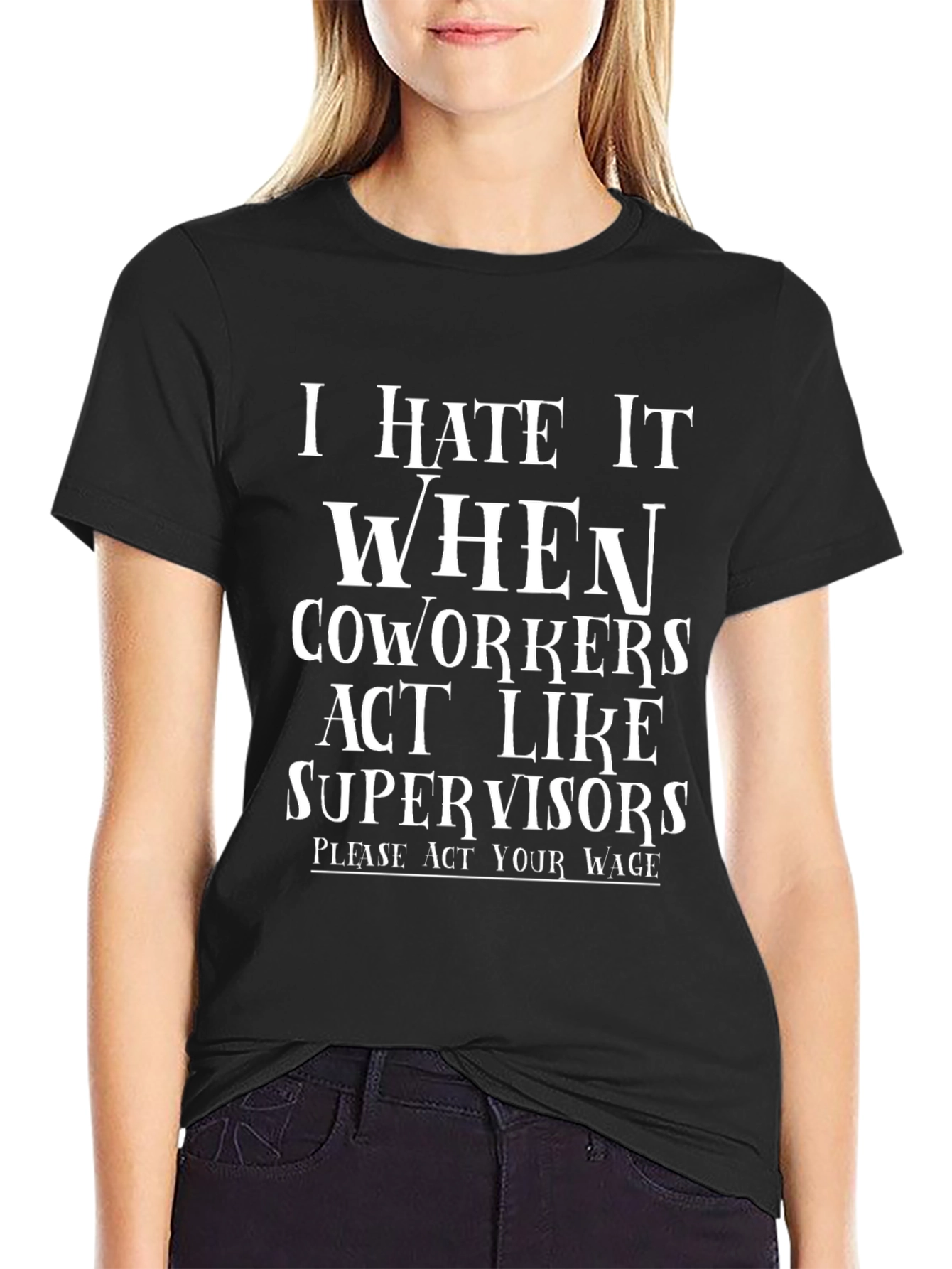 Funny Coworker Supervisor Black T-Shirt