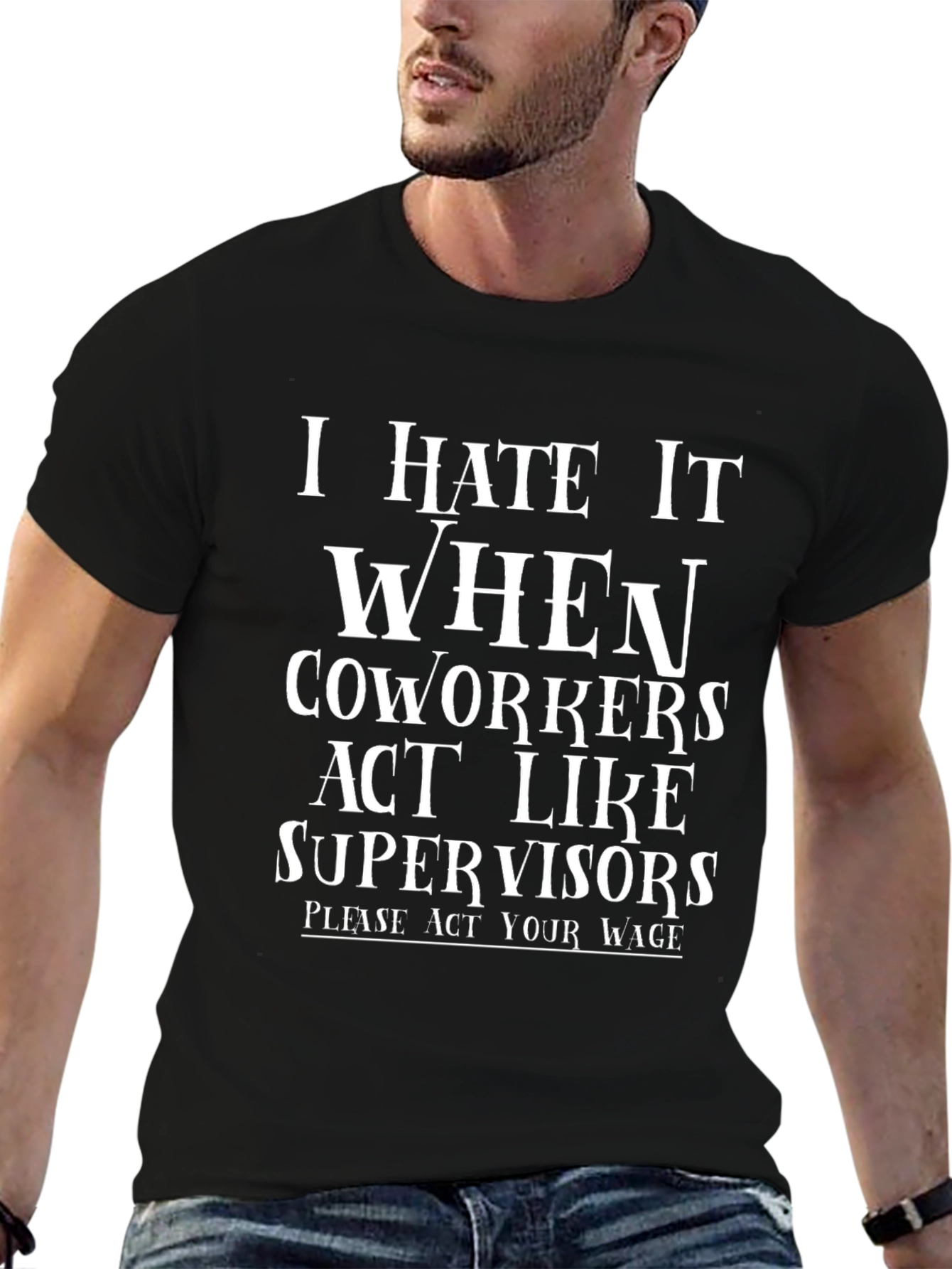 Funny Coworker Supervisor Black T-Shirt