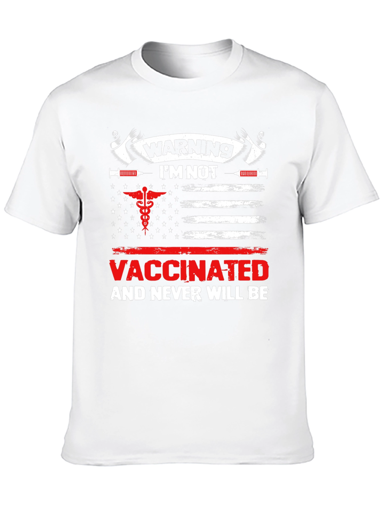 Warning Im Not Vaccinated T-Shirt