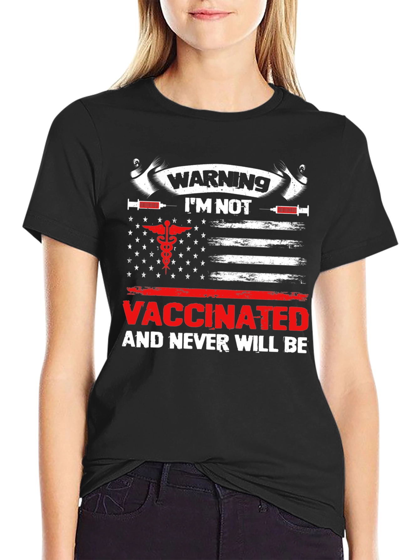 Warning Im Not Vaccinated T-Shirt