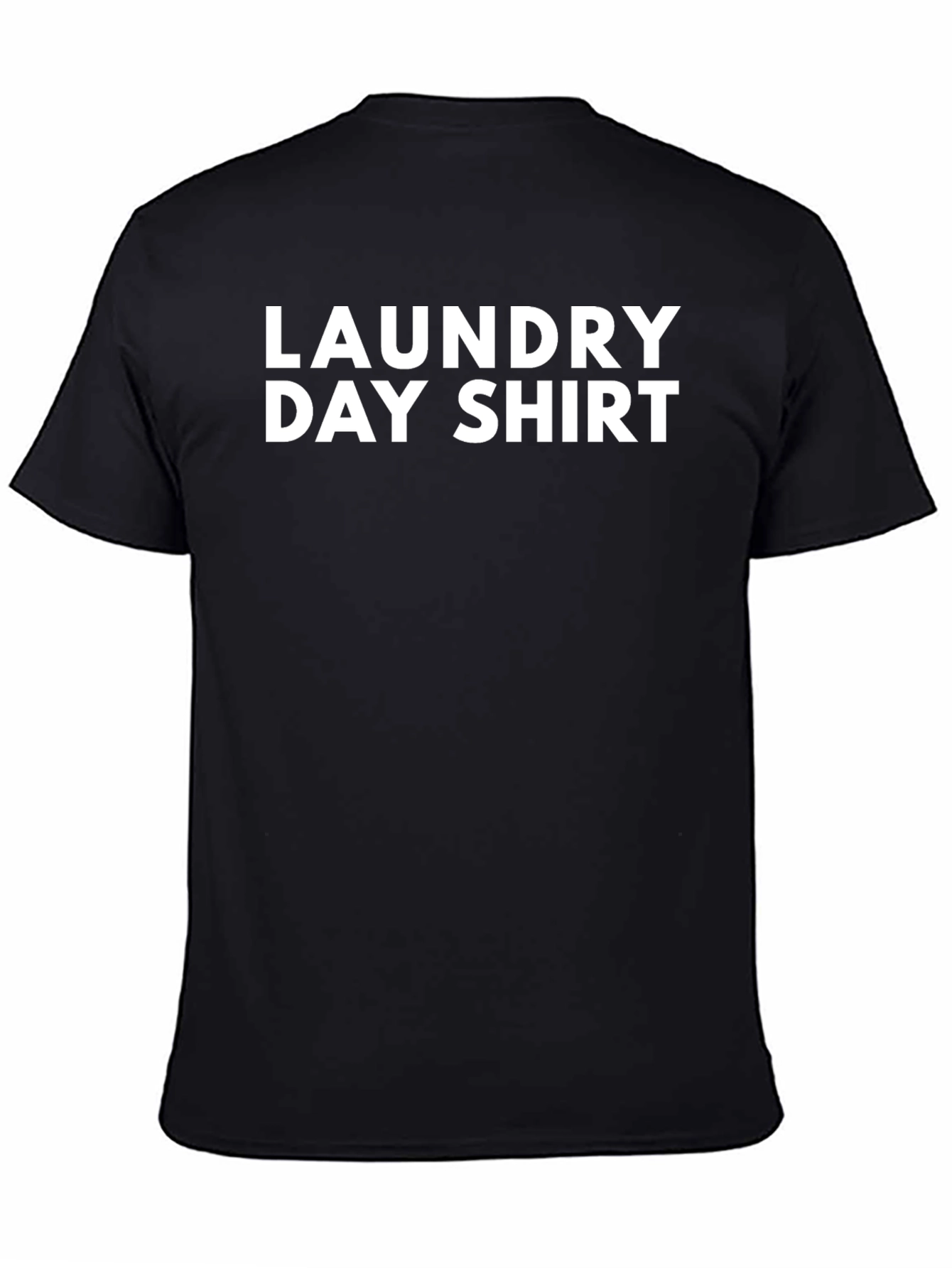 Laundry Day Shirt - Novelty Graphic Tee