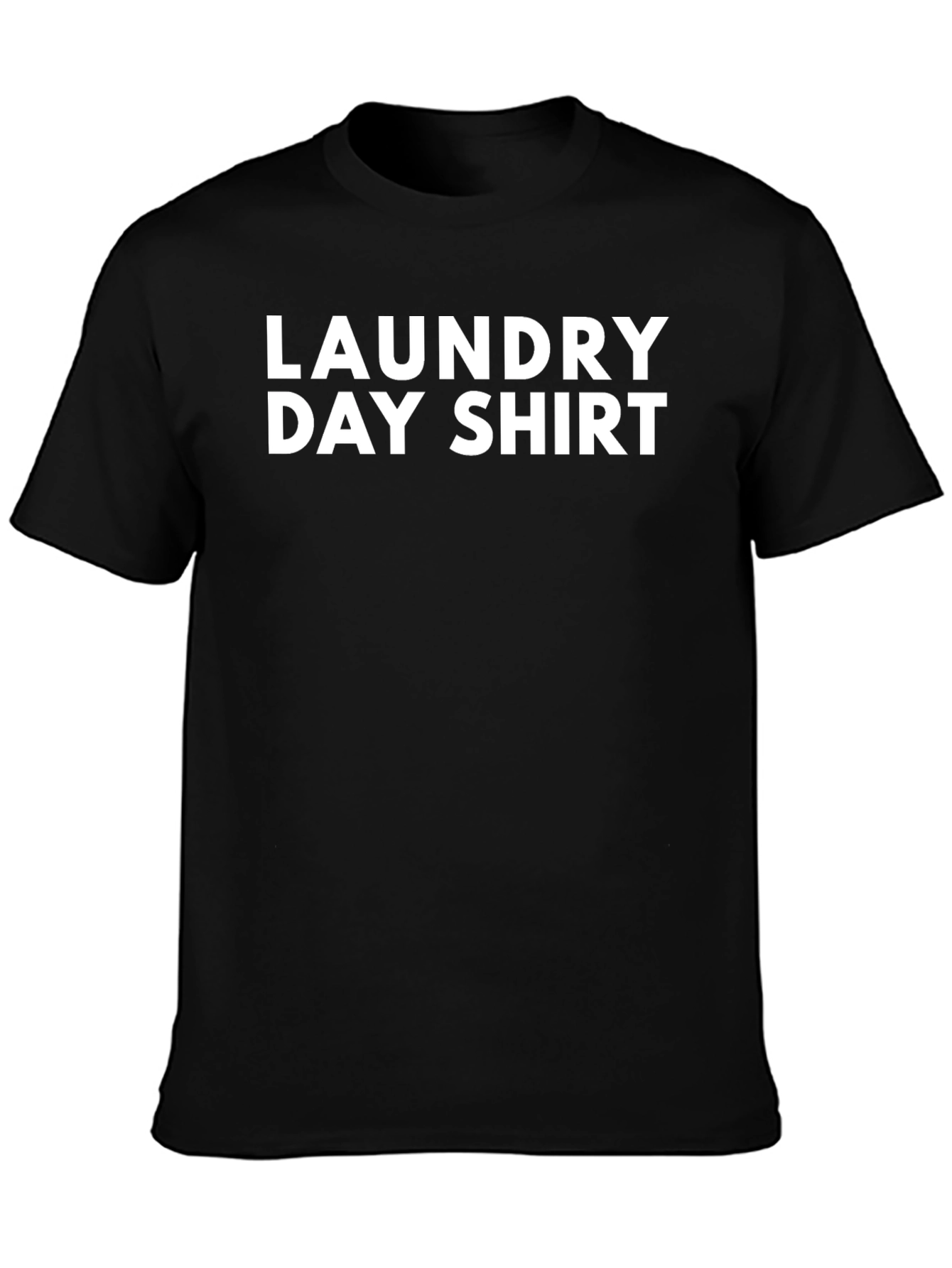 Laundry Day Shirt - Novelty Graphic Tee