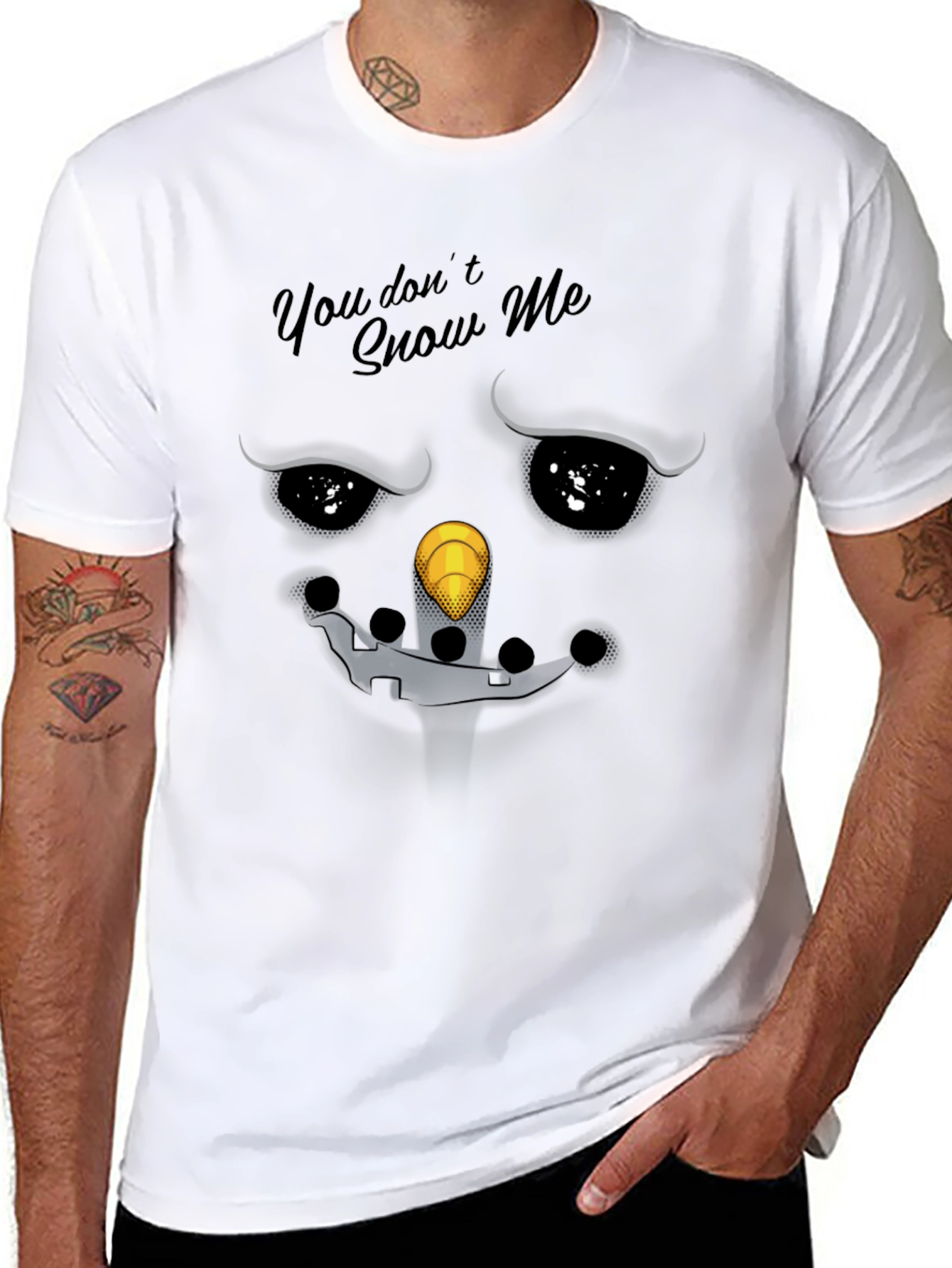 Snowman Graphic Tee - You Dont Snow Me T-Shirt