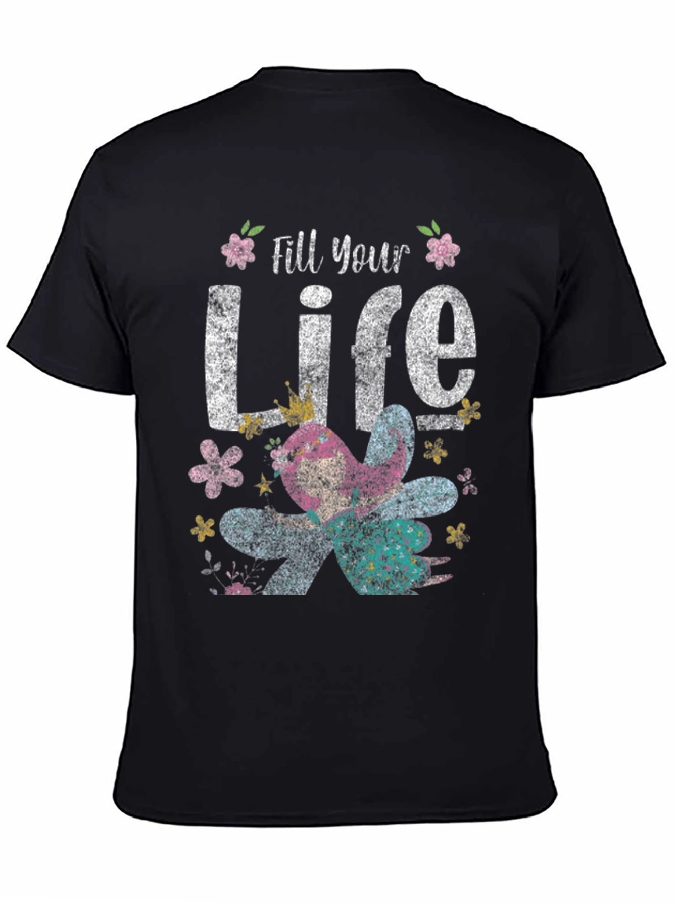Fill Your Life Graphic Tee
