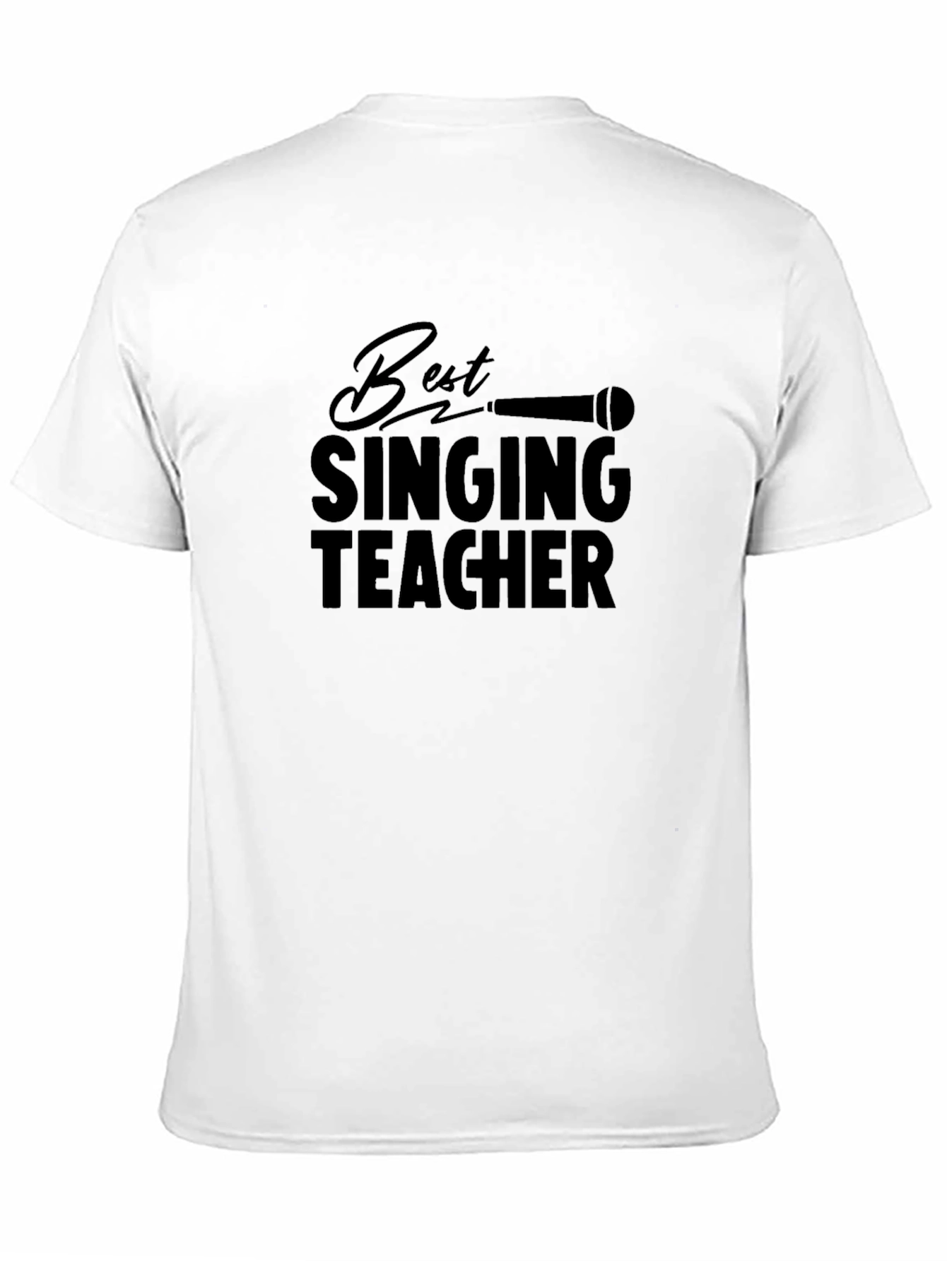 Best Singing Teacher T-Shirt