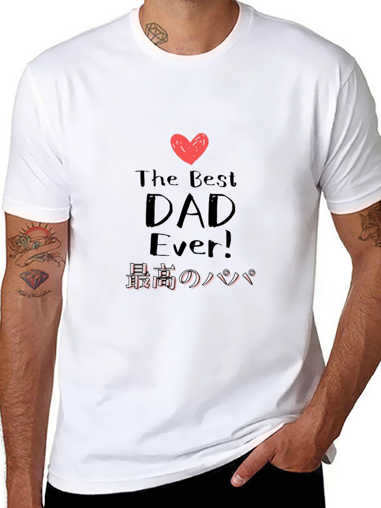 Best Dad Ever T-Shirt