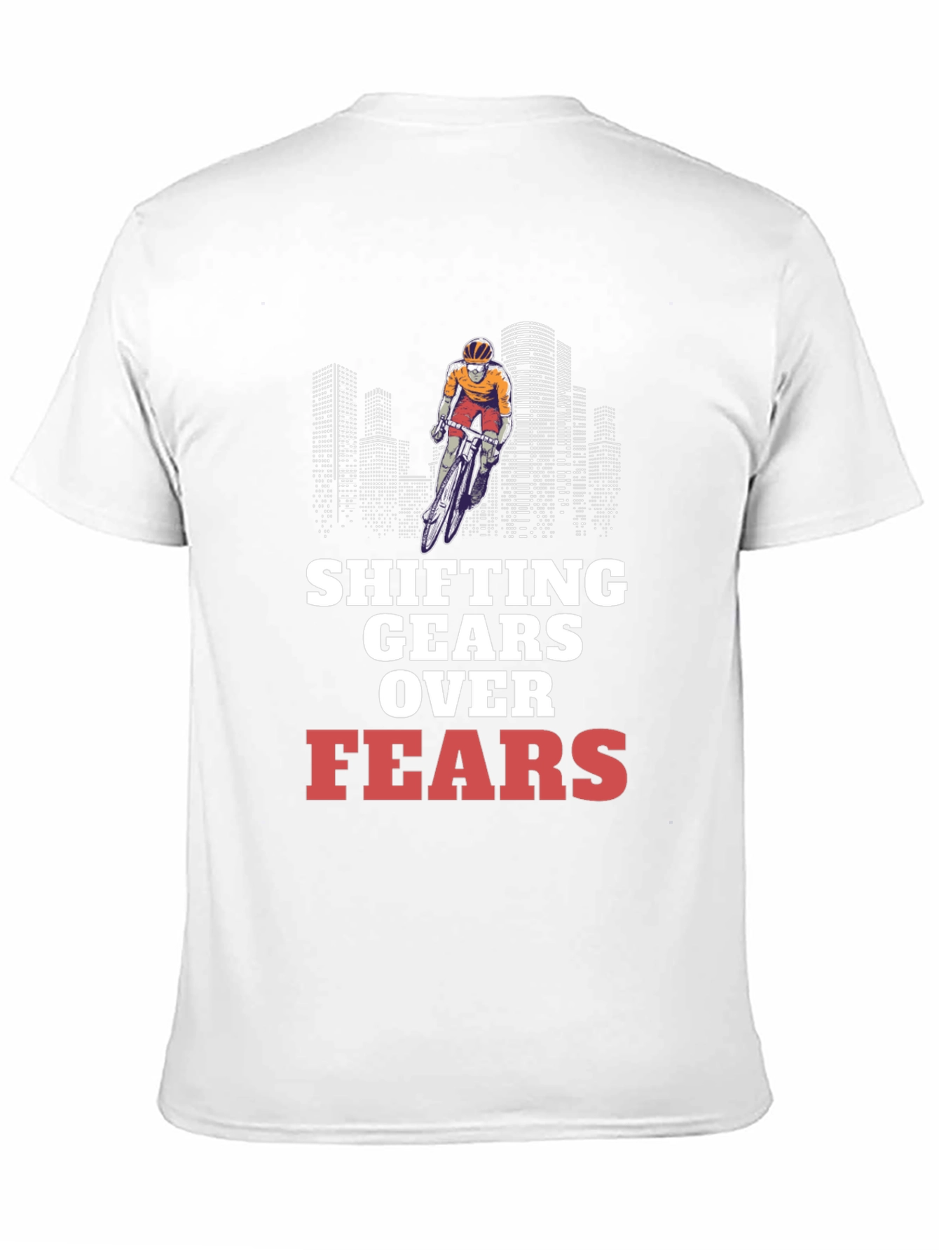 Shifting Gears Over Fears Cycling T-Shirt