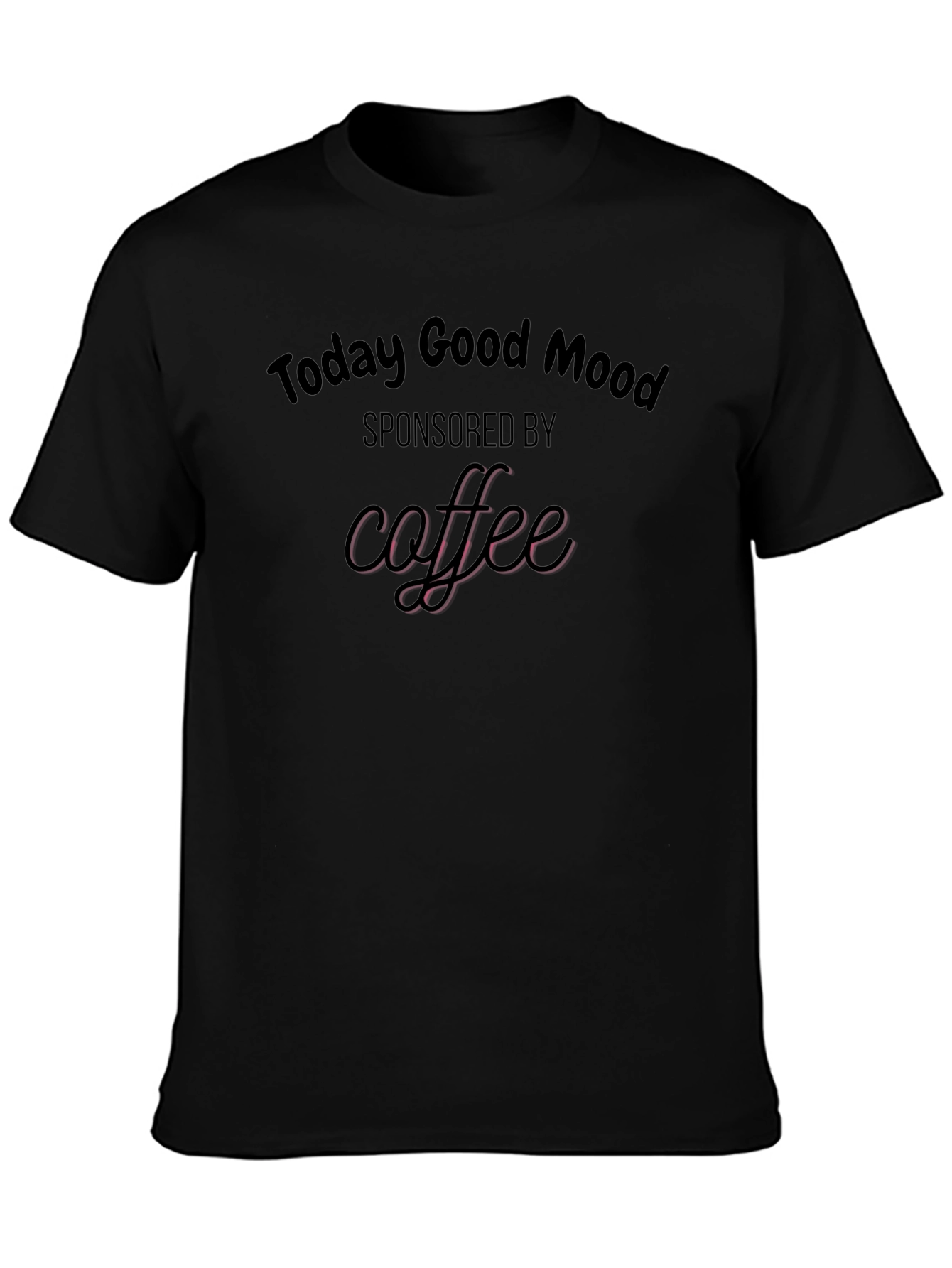 Today Good Mood Coffee Graphic Tee