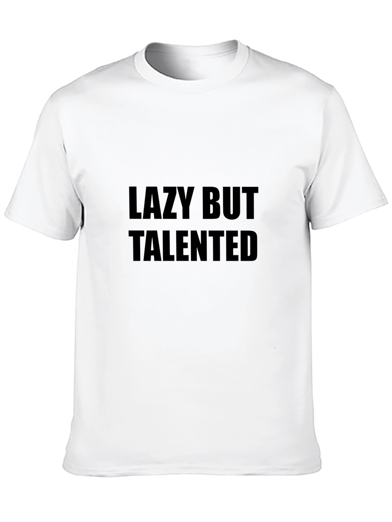 Lazy But Talented Black T-Shirt