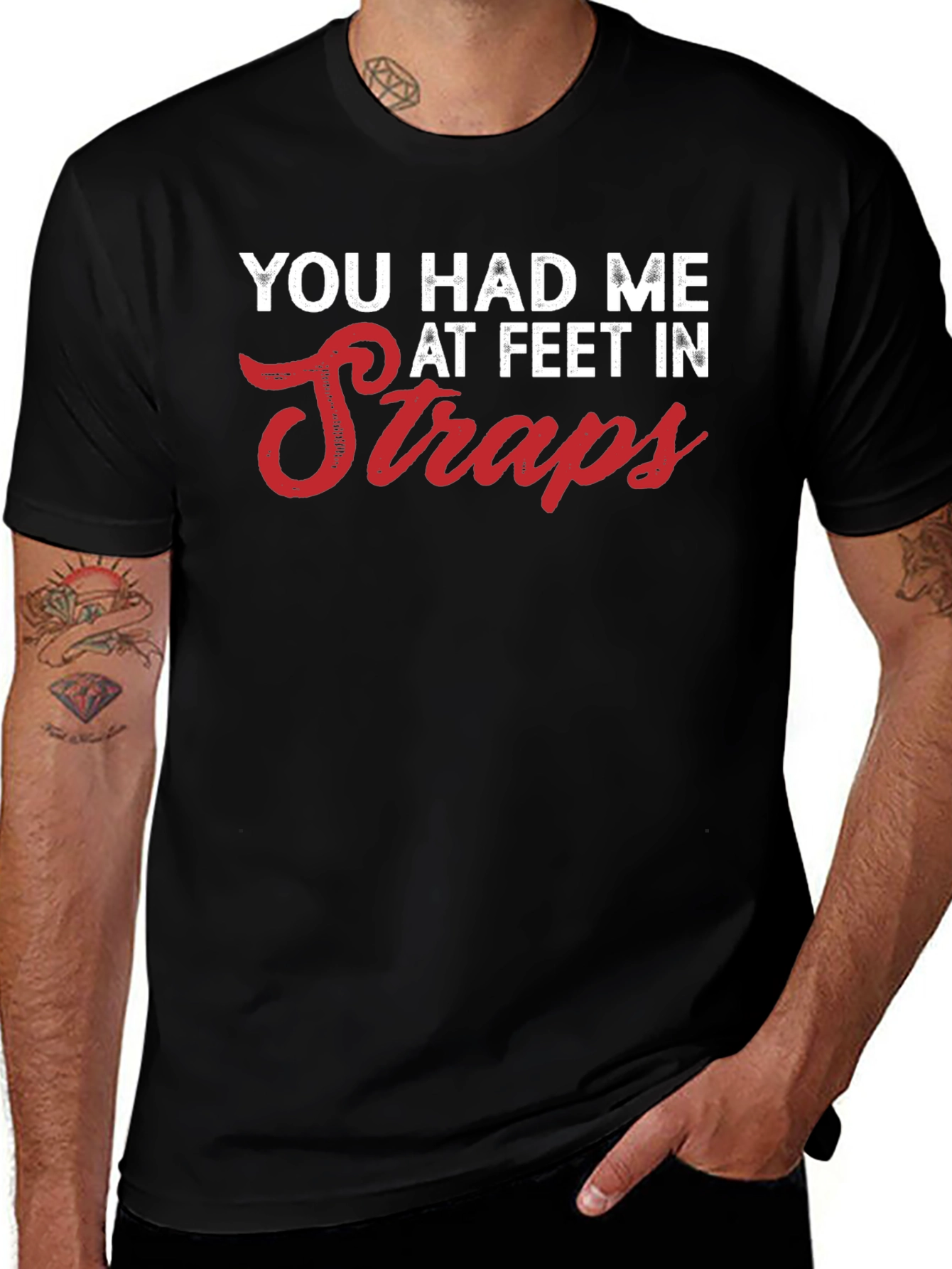 You Had Me at Feet in Straps Graphic Tee
