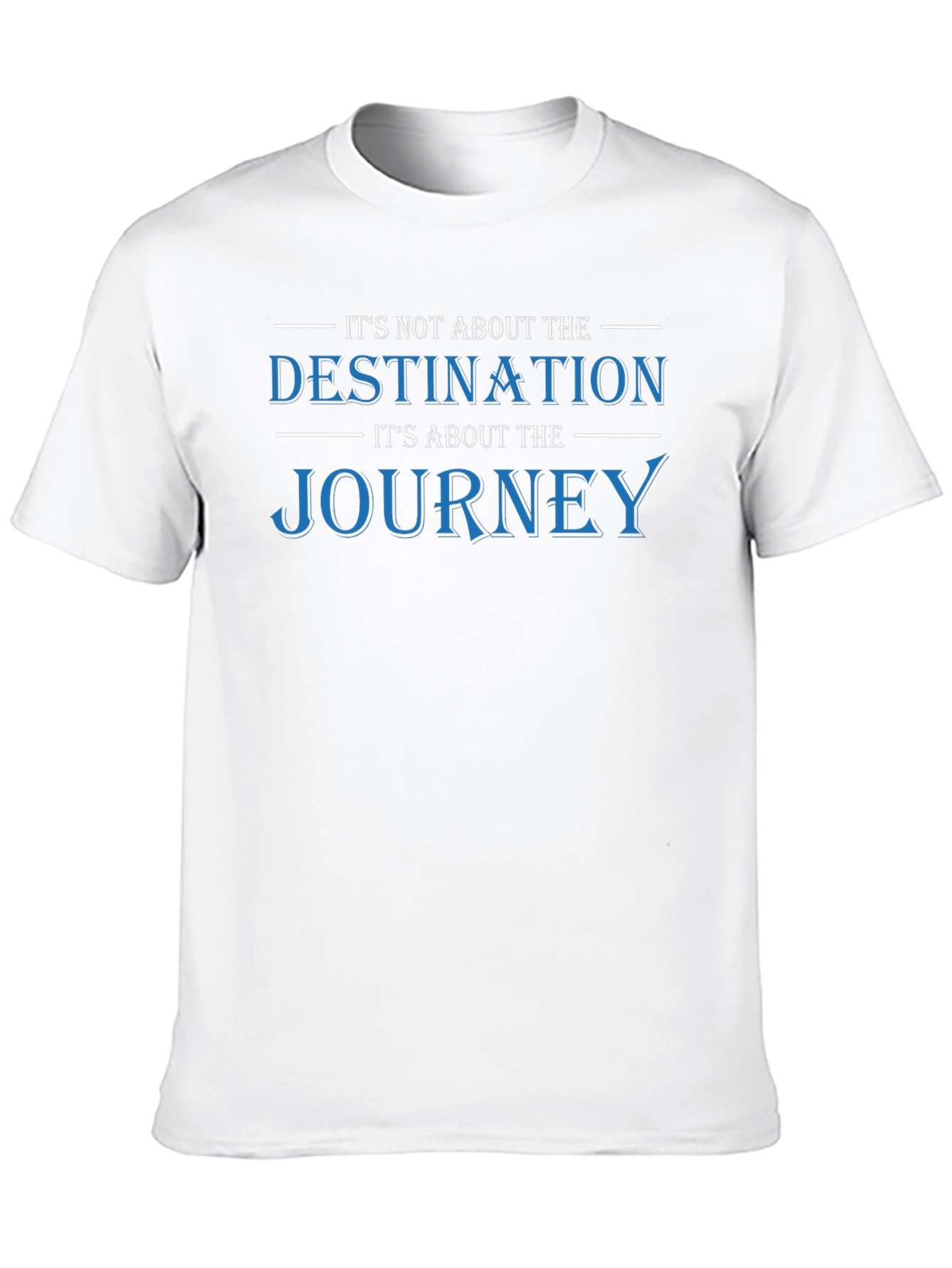 Journey Over Destination Graphic T-Shirt