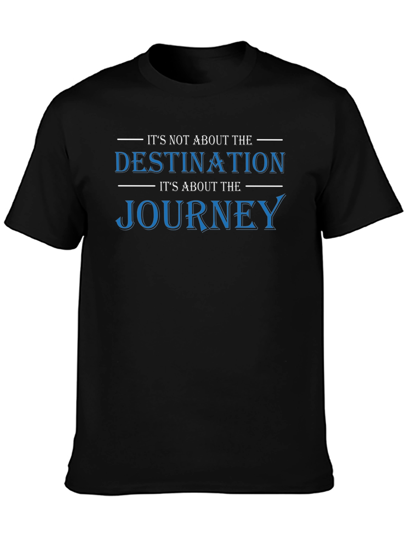 Journey Over Destination Graphic T-Shirt