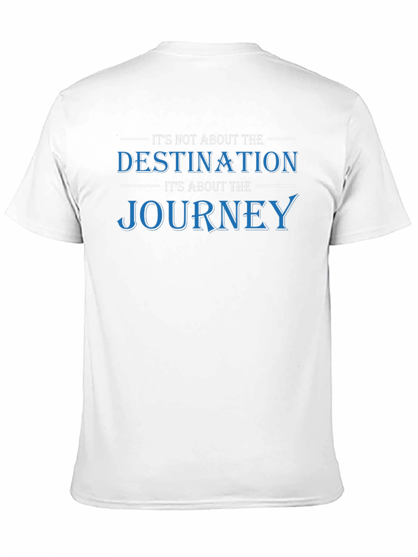 Journey Over Destination Graphic T-Shirt