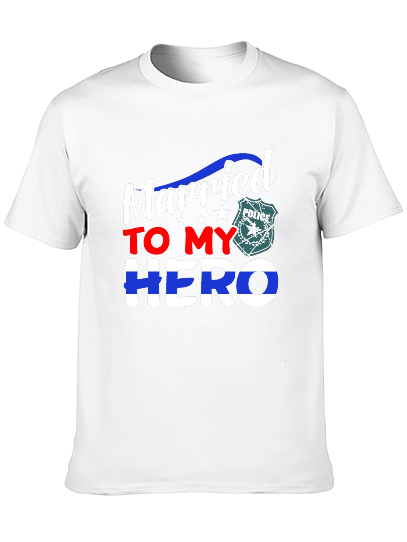Married to My Hero T-Shirt Police Wife Support