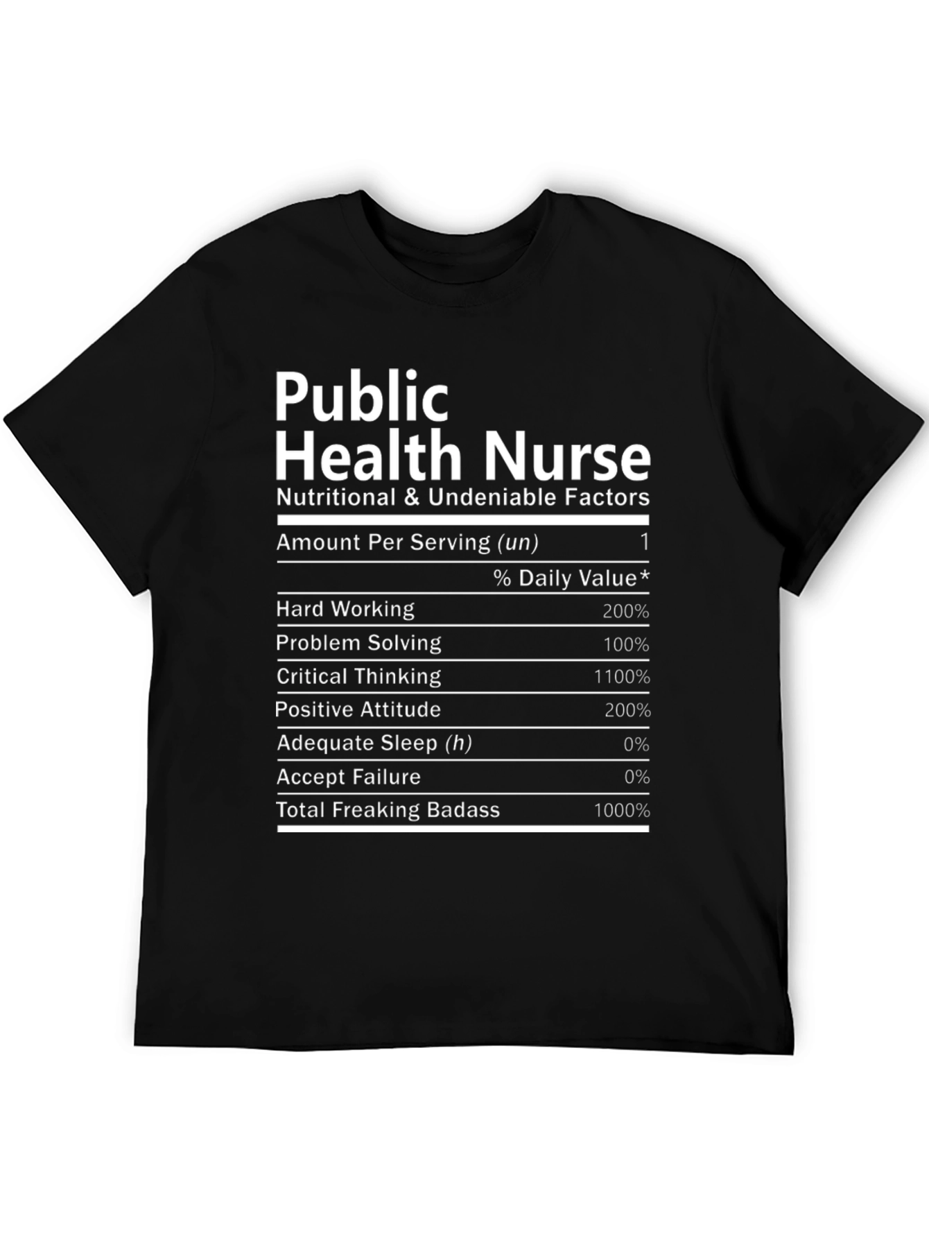 Public Health Nurse Nutrition Facts T-Shirt